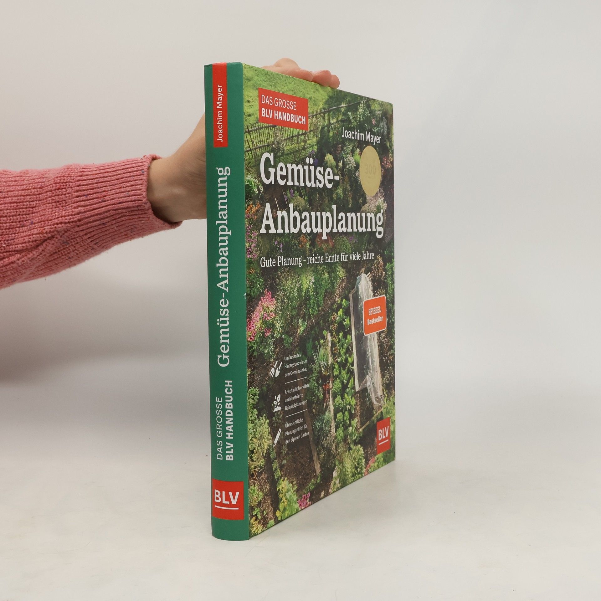 Joachim Mayer Das große BLV Handbuch Gemüse-Anbauplanung