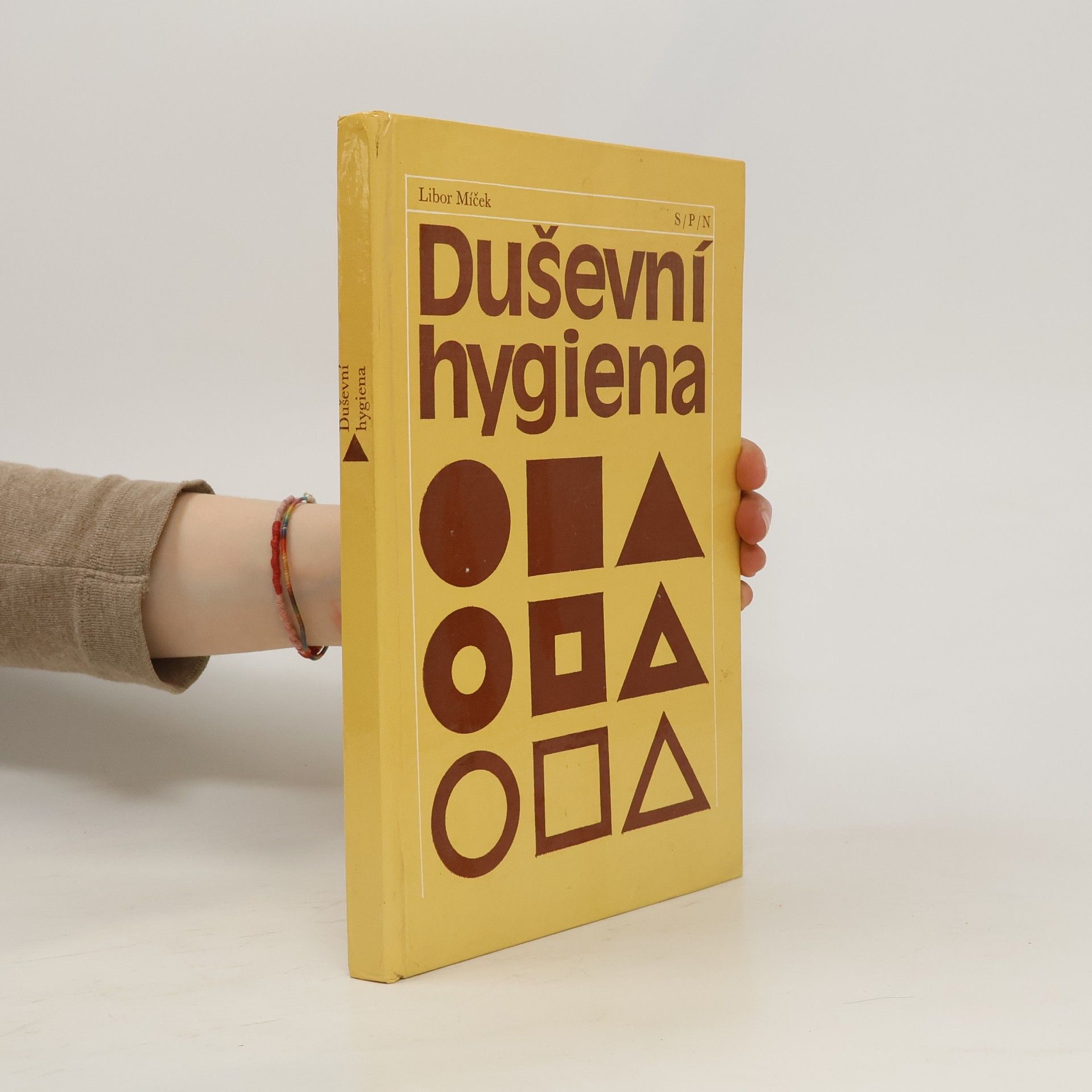 Libor Míček Duševní hygiena