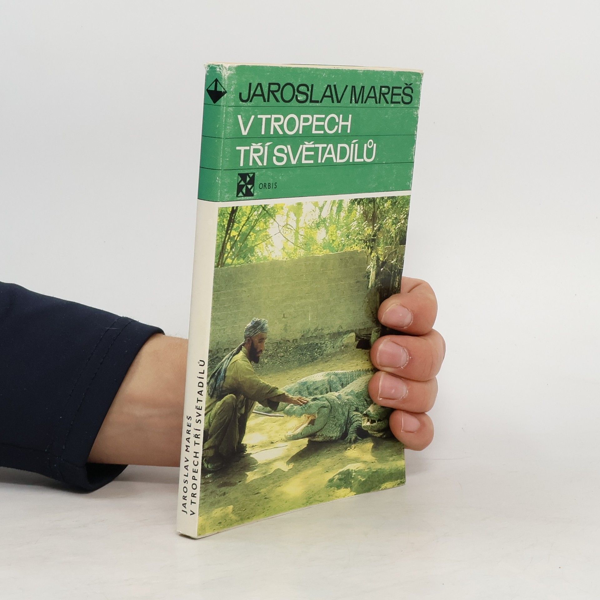 Jaroslav Mareš V tropech tří světadílů