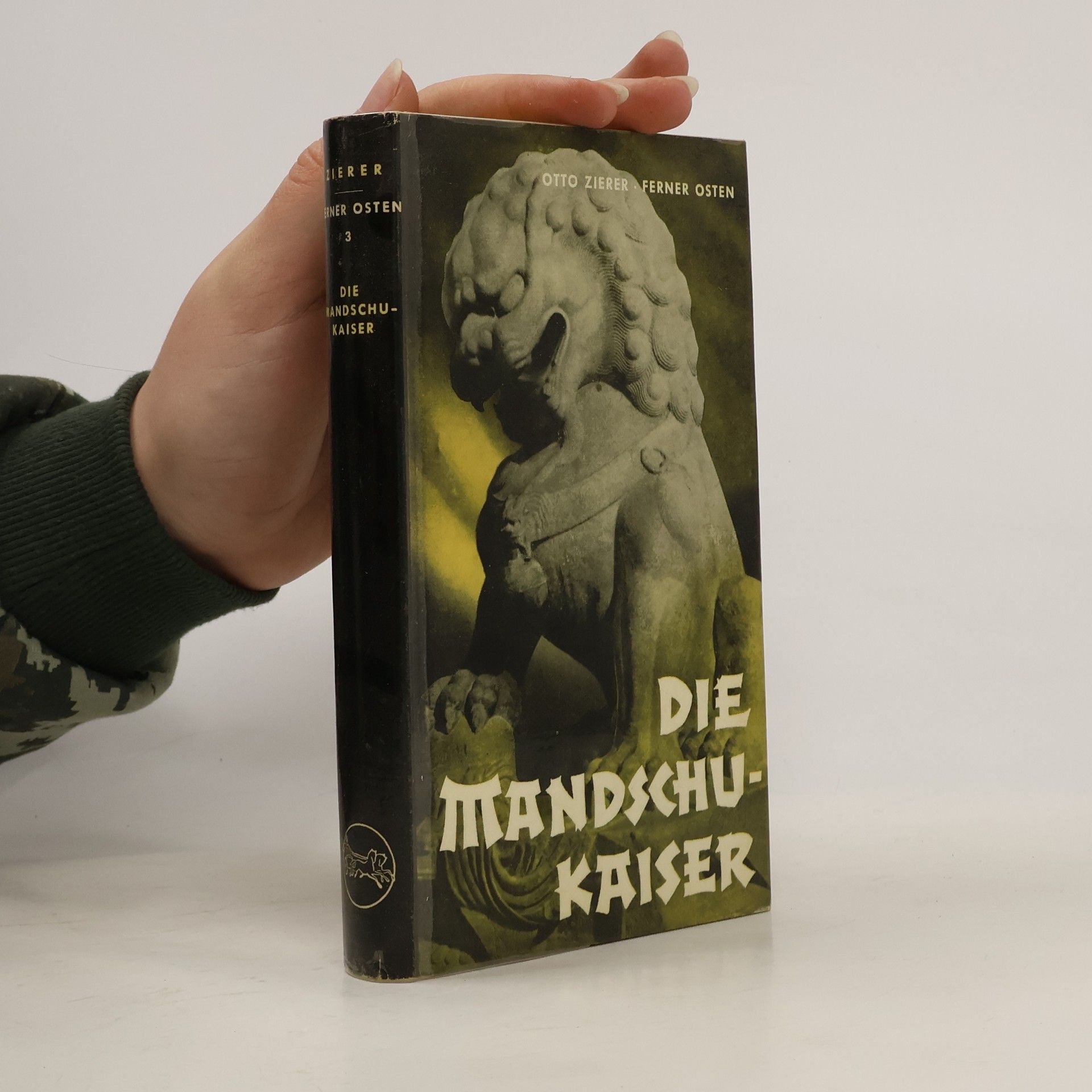 Otto Zierer Die Mandschu-Kaiser