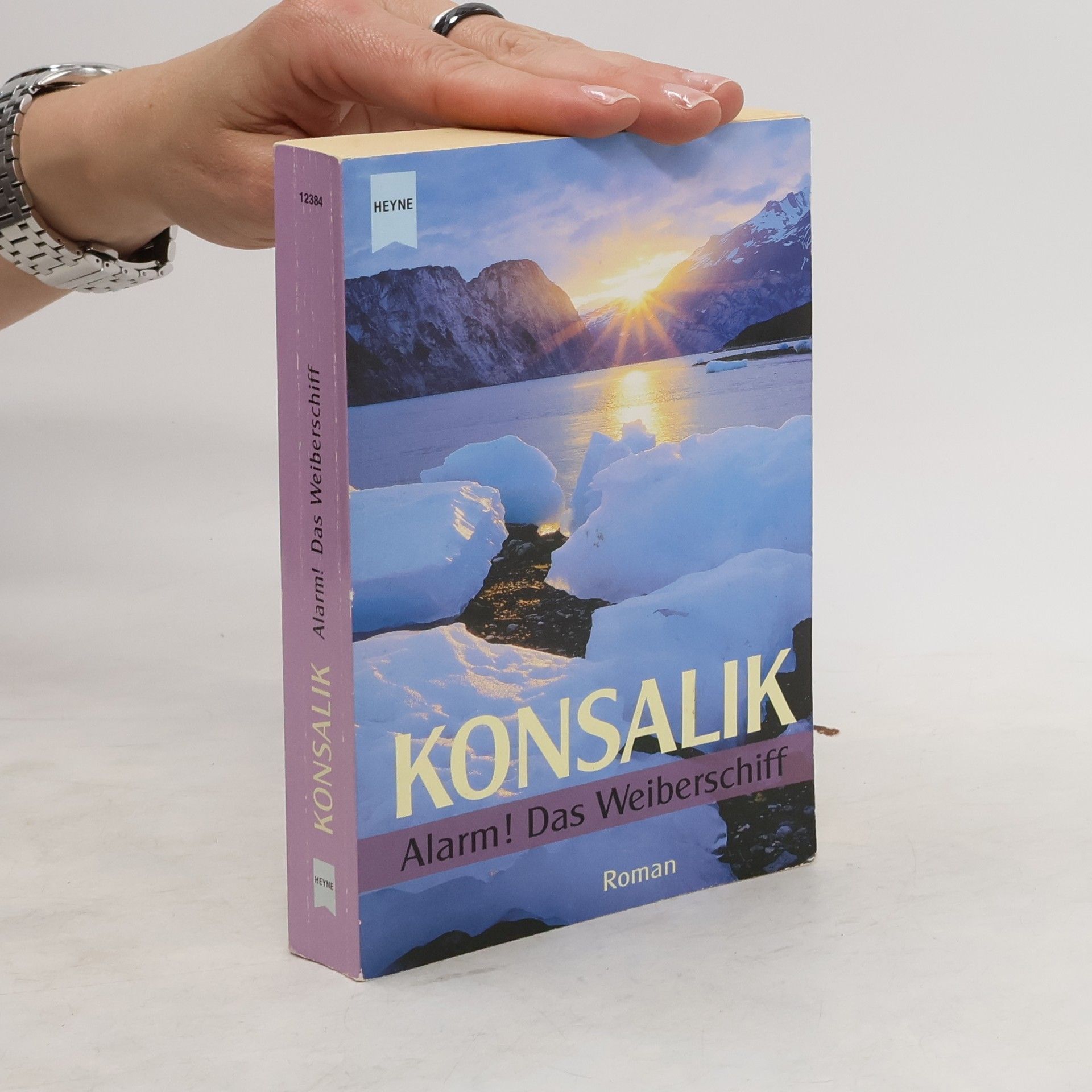 Auteurscollectief Konsalik. Alarm! Das Wieberschiff