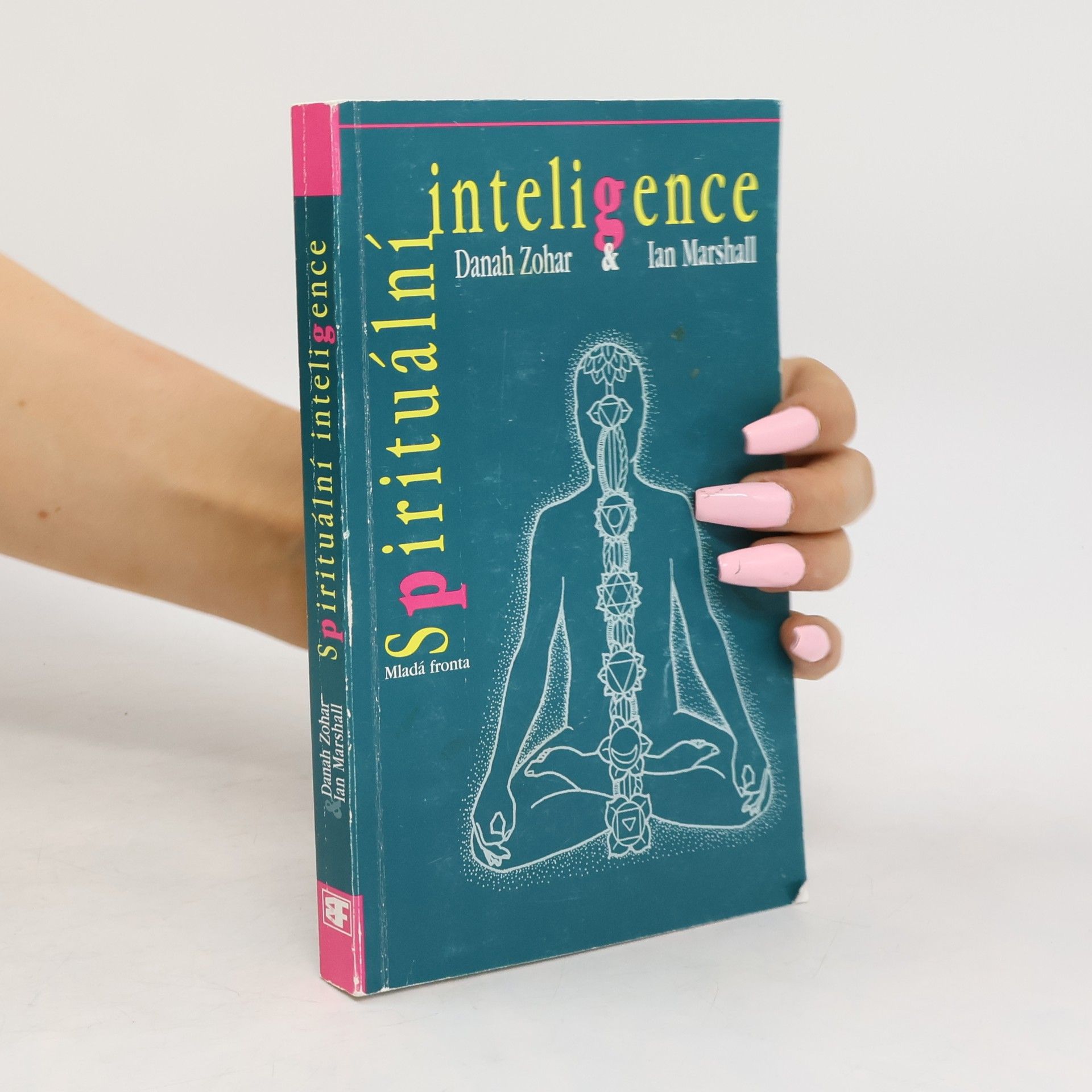 Danah Zohar Spirituální inteligence