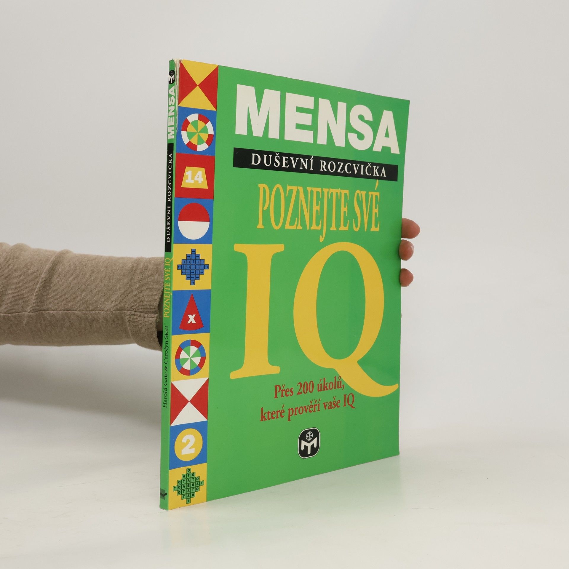 Harold Gale Poznejte své IQ. Mensa - duševní rozcvička