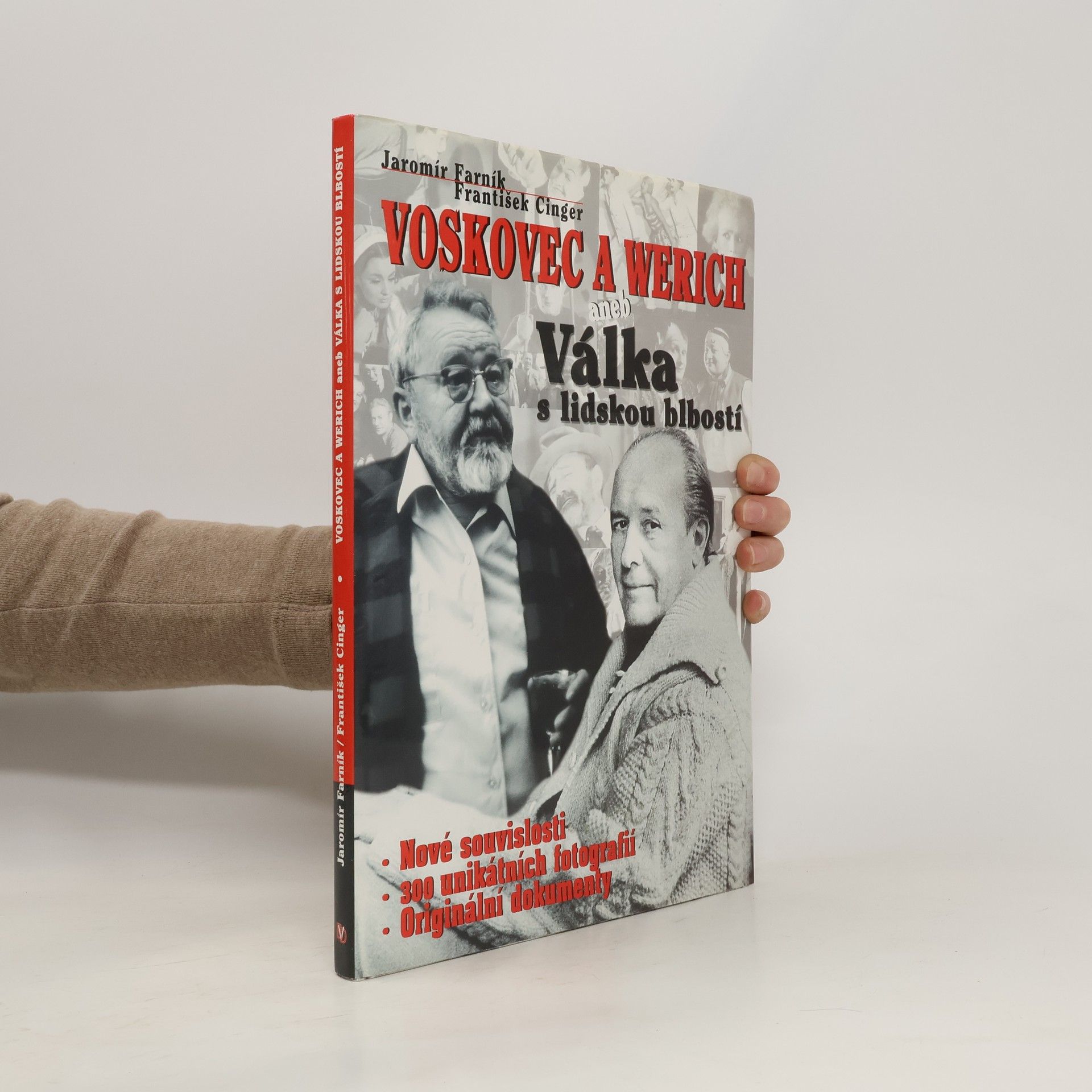 Jaromír Farník Voskovec & Werich, aneb, Válka s lidskou blbostí