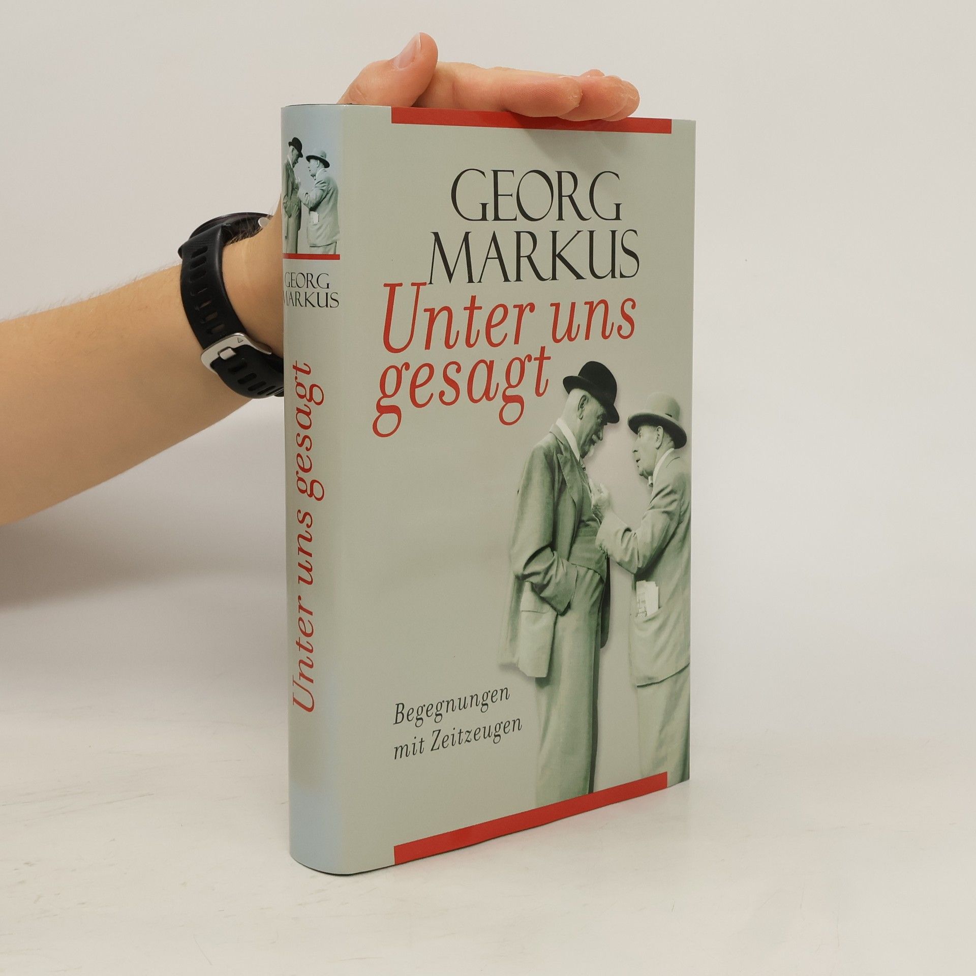 Georg Markus Unter uns gesagt
