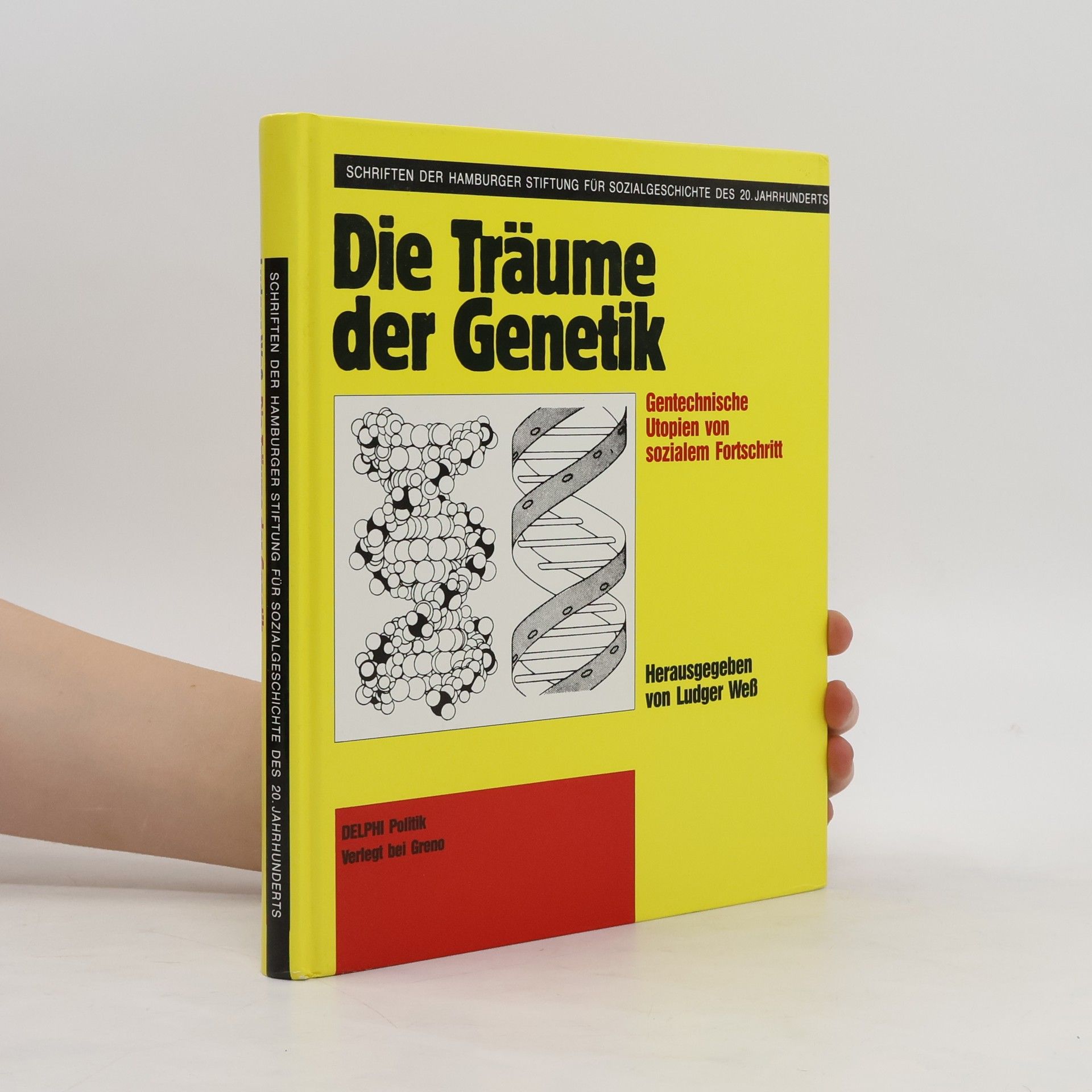 Ludger Weß Die Träume der Genetik