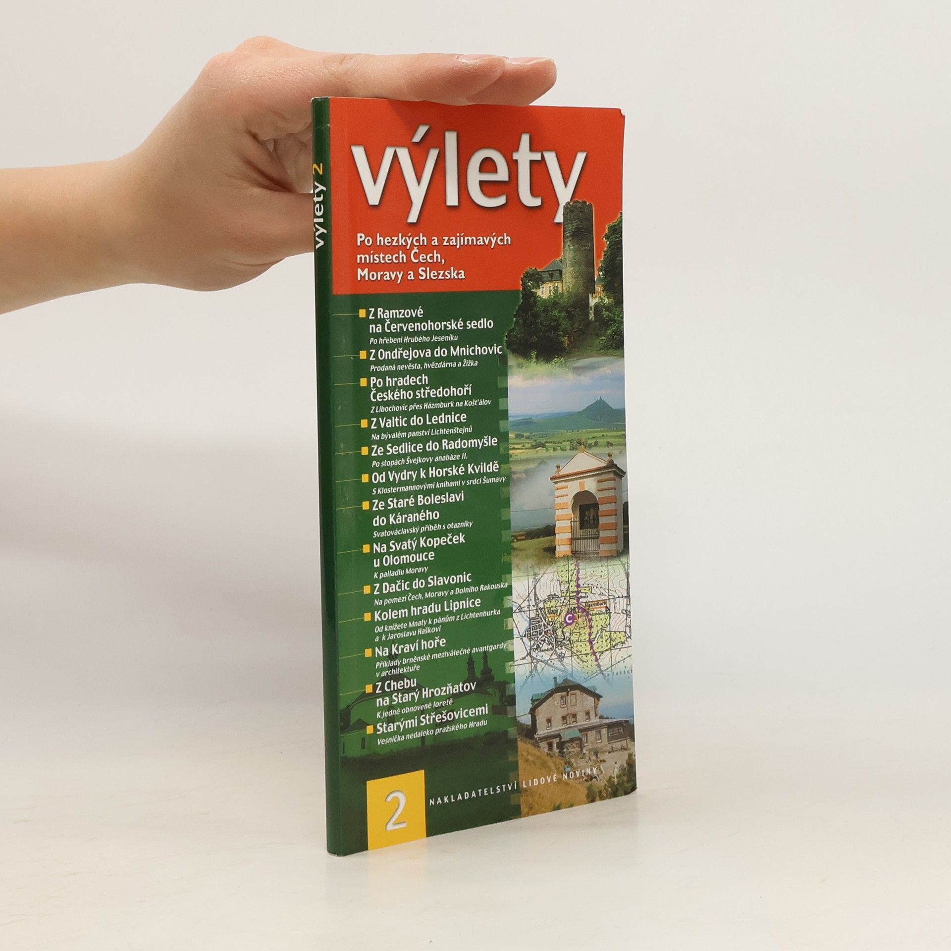 Collective Výlety 2 : [po hezkých a zajímavých místech Čech, Moravy a Slezska]
