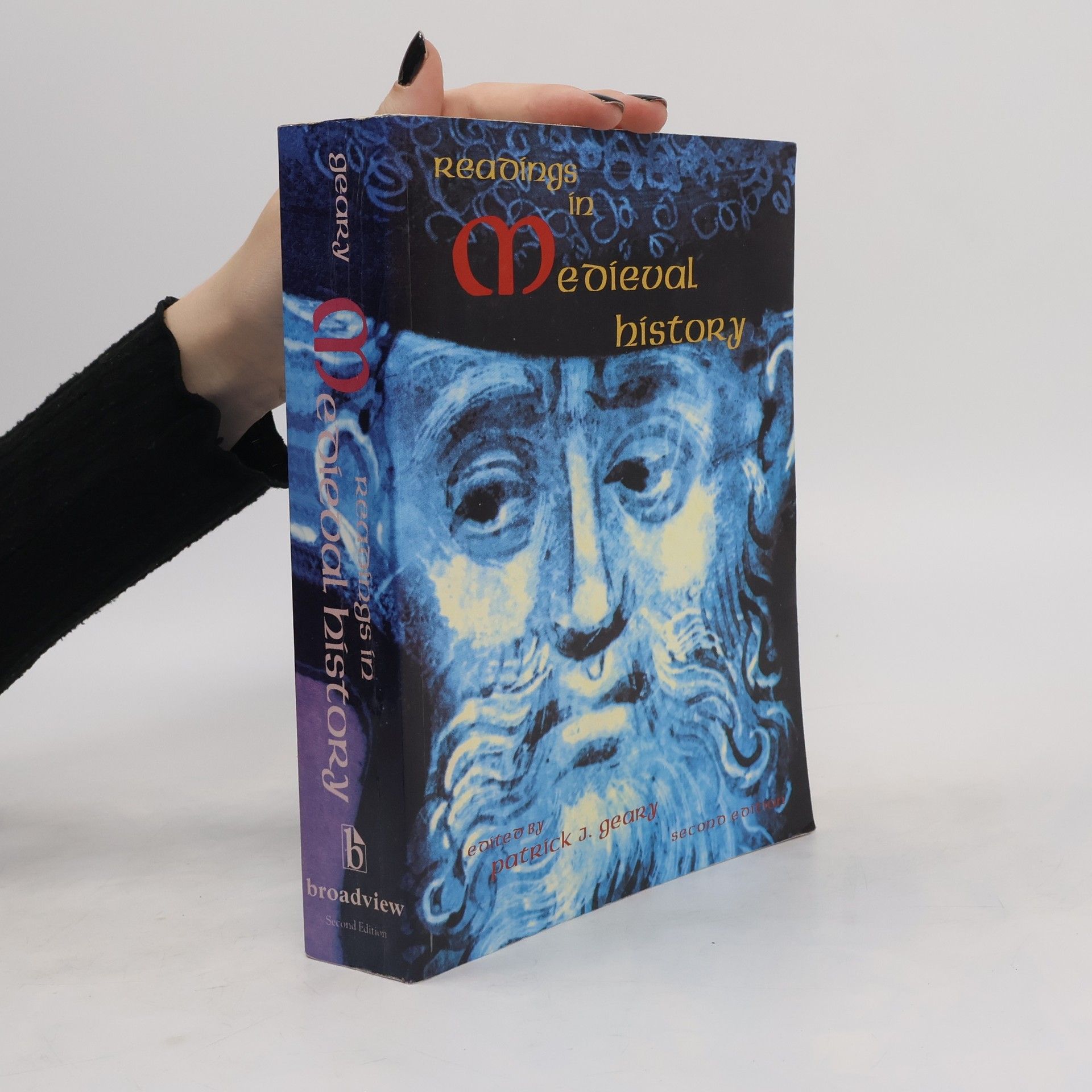Patrick J. Geary Readings in Medieval History