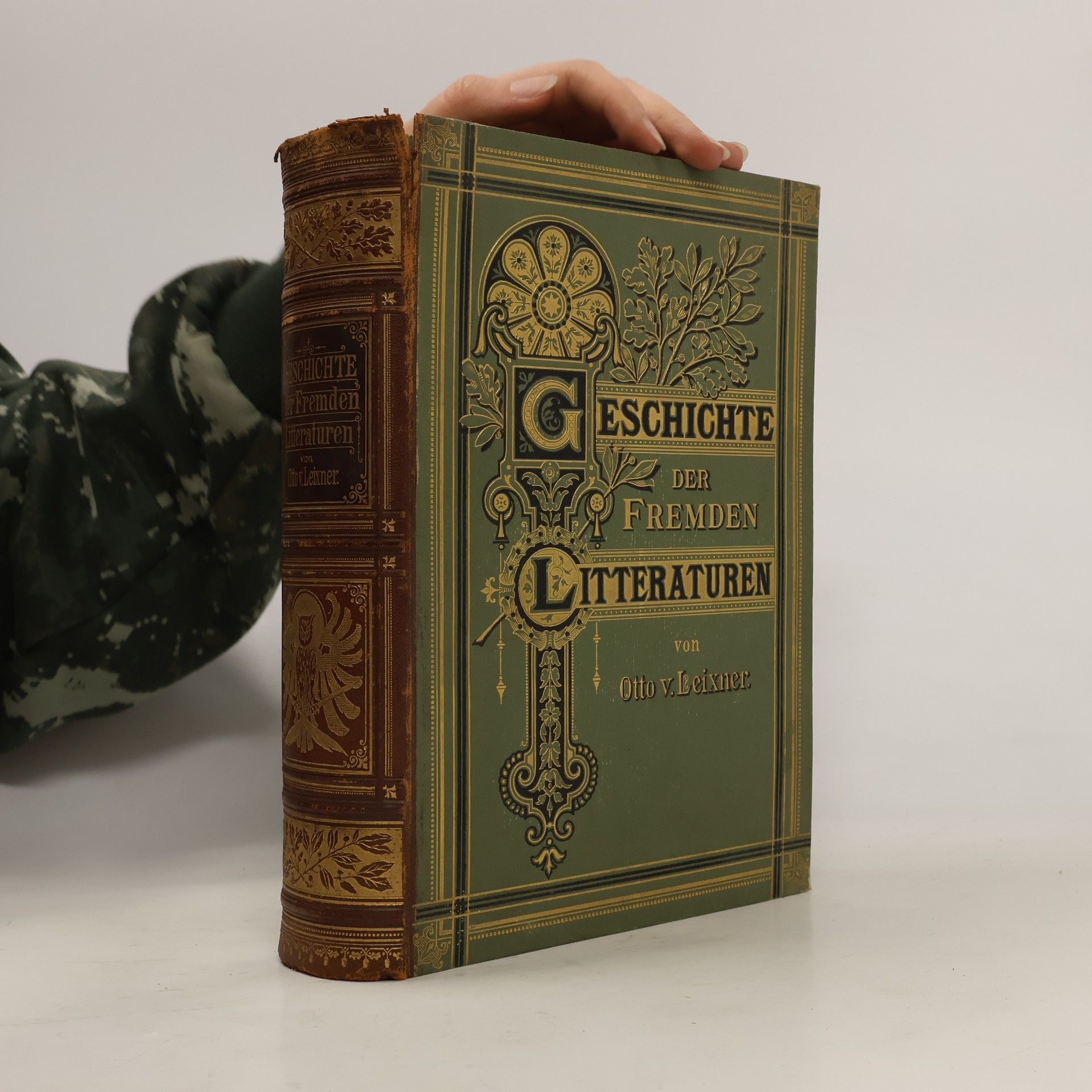 Otto Von Leixner Geschichte der Fremden Litteraturen