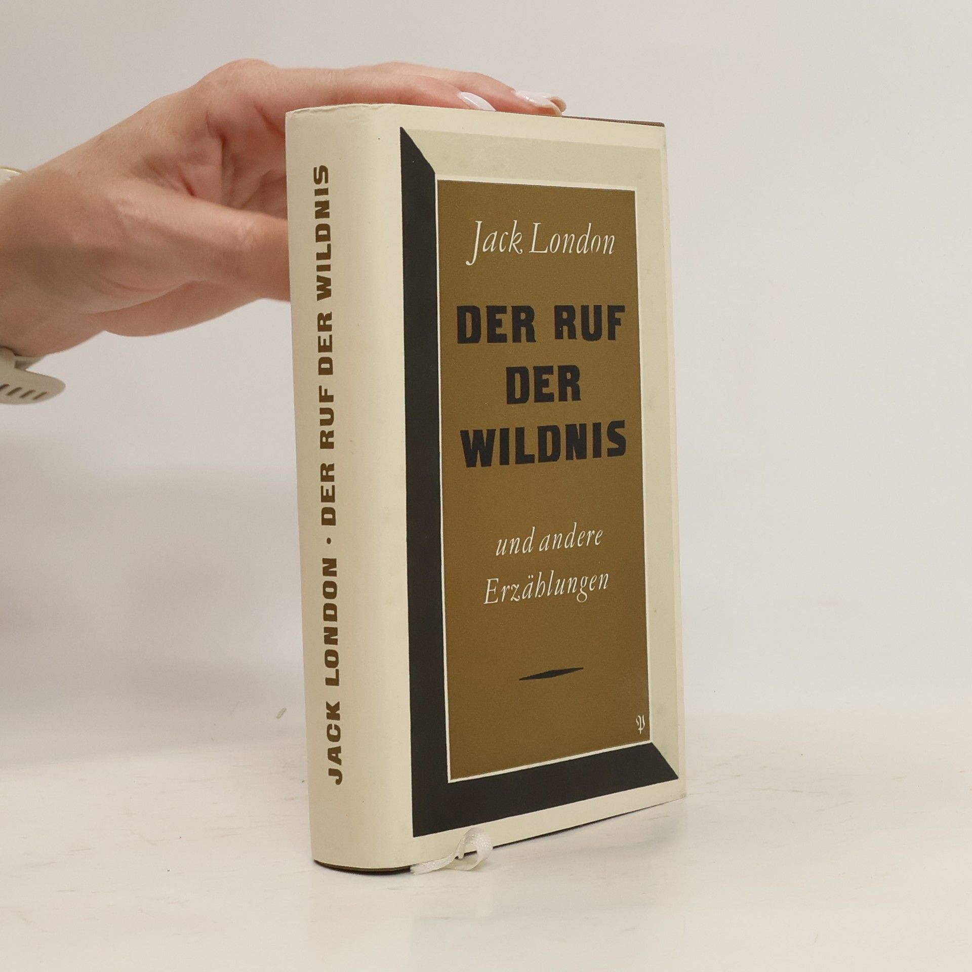 Jack London  Der Ruf der Wildnis und andere Erzählungen