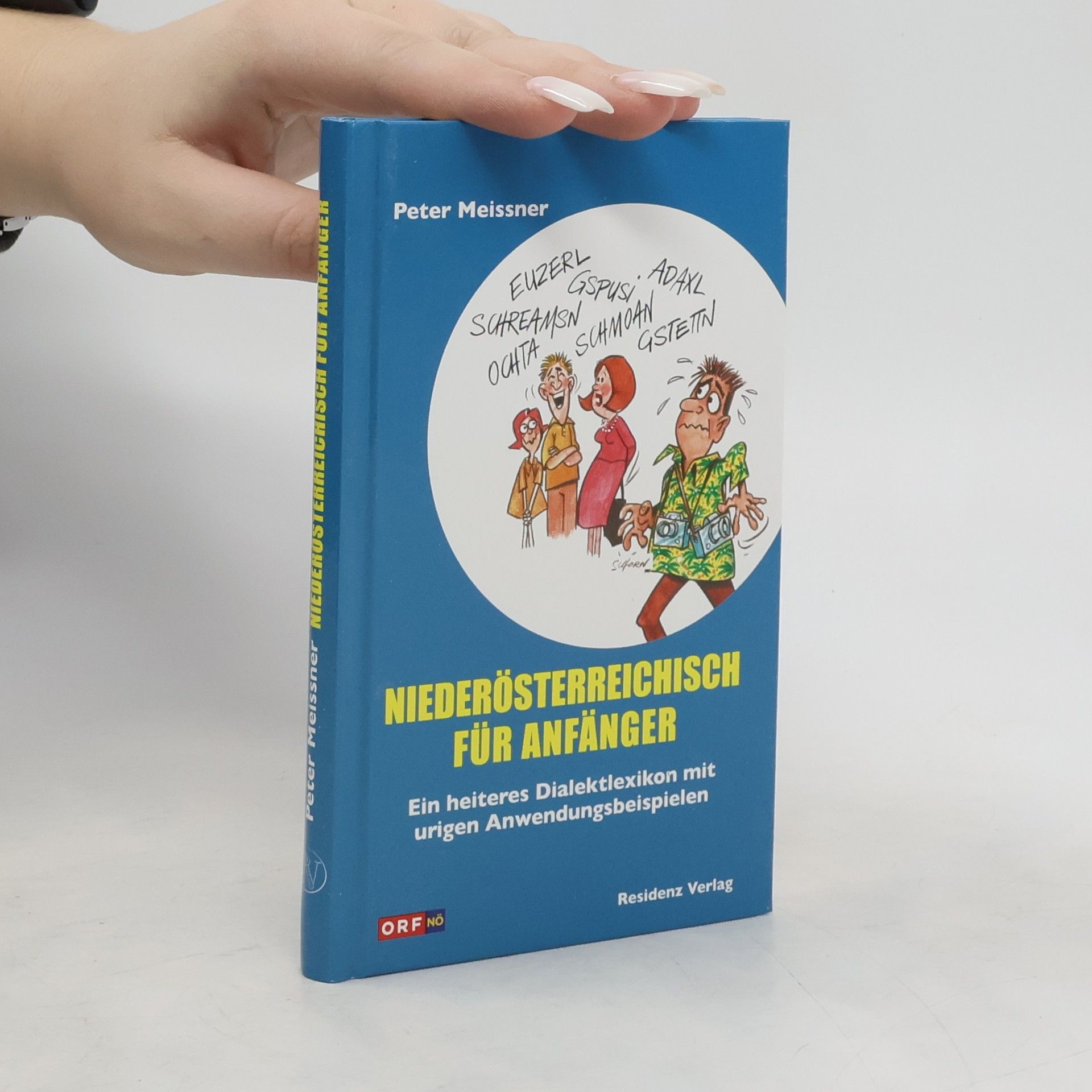 Peter Meissner Niederösterreichisch für Anfänger