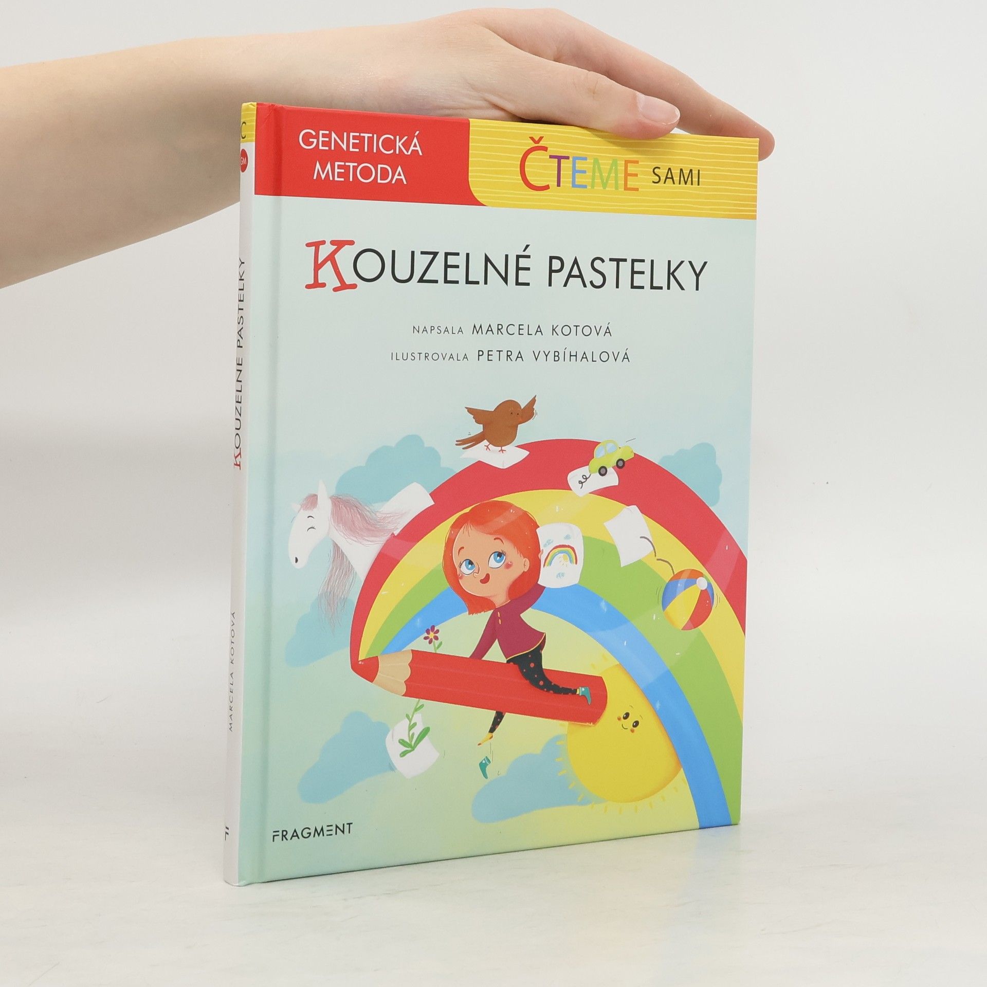 Marcela Kotová Čteme sami – genetická metoda - Kouzelné pastelky