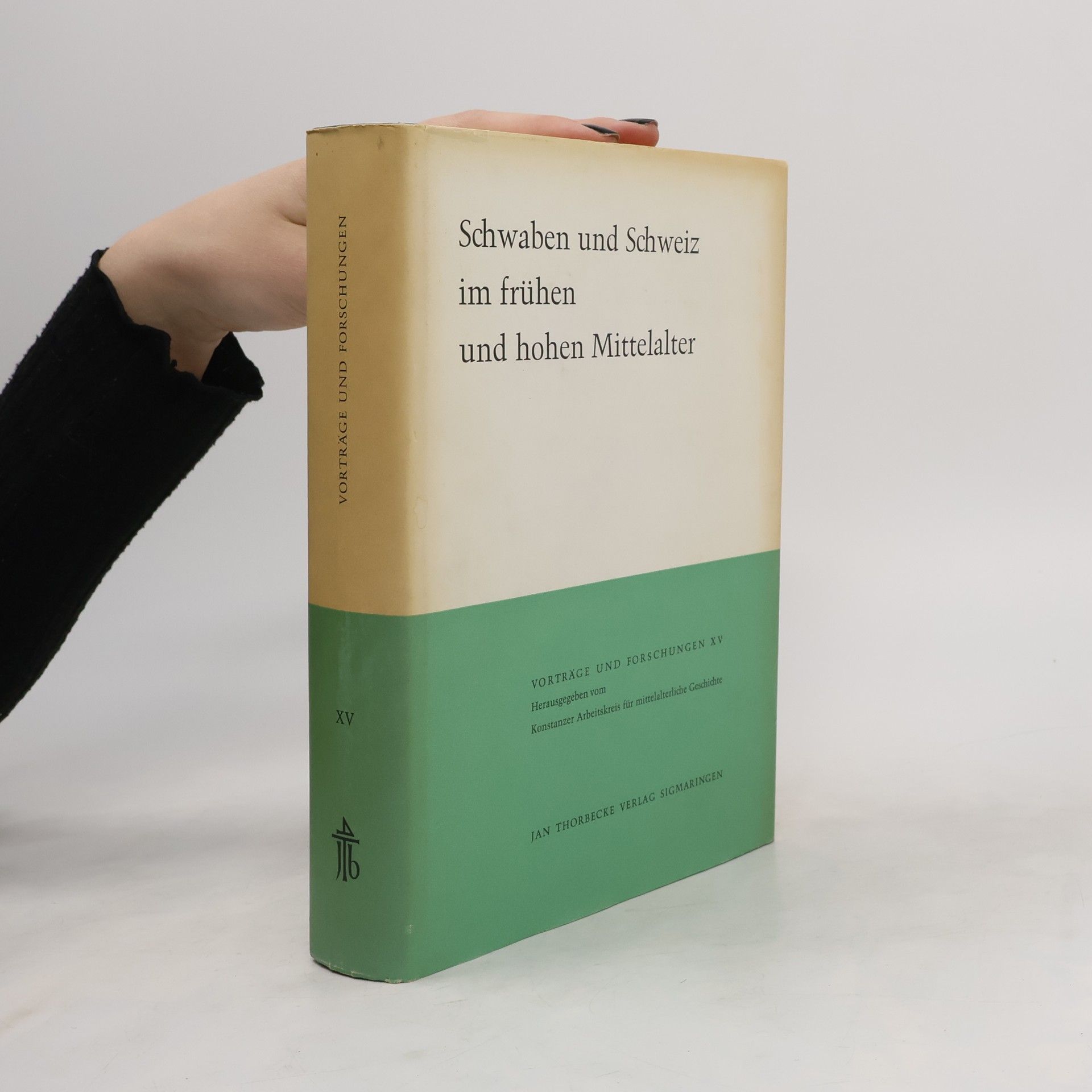 Heinrich Büttner Schwaben und Schweiz im frühen und hohen Mittelalter