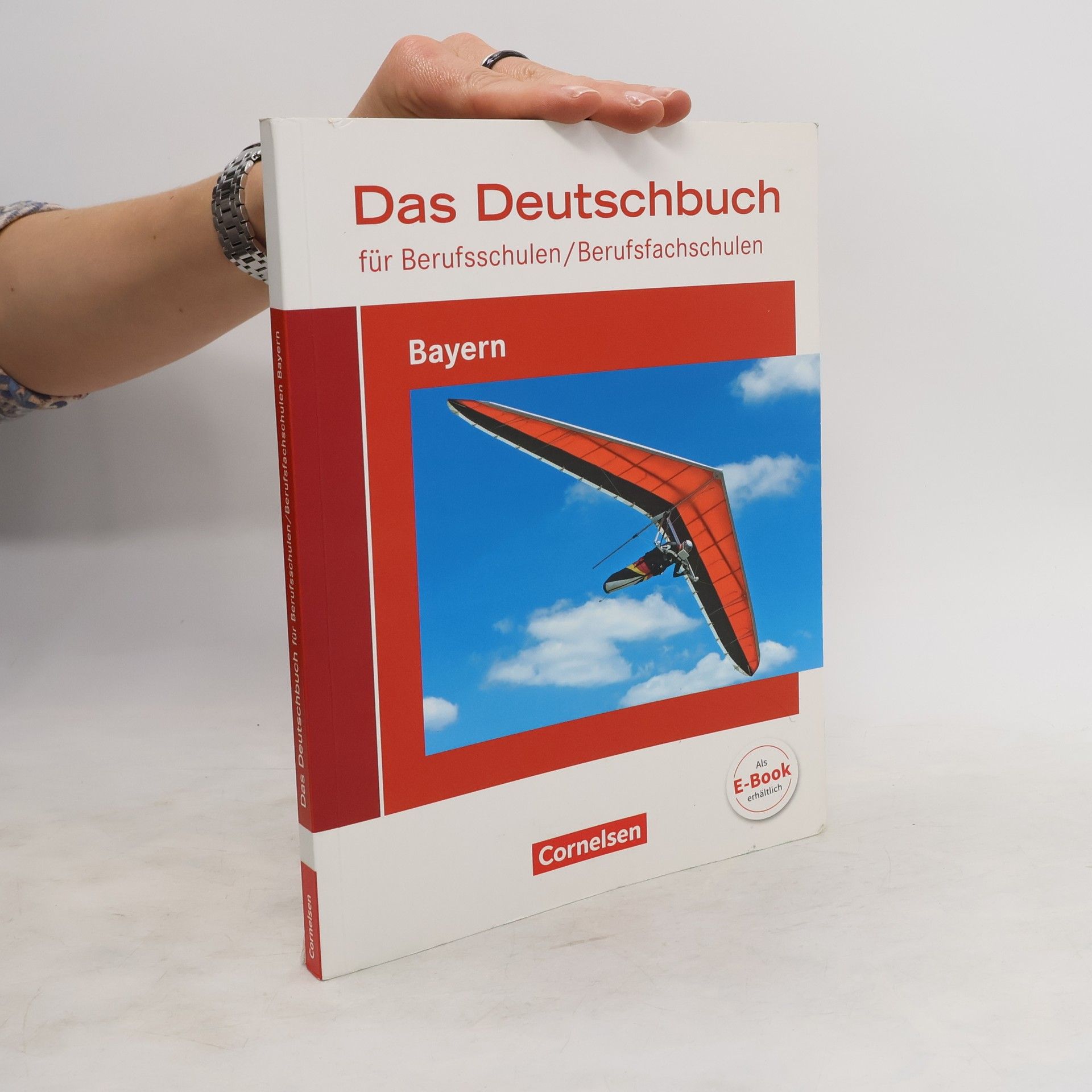 Carlo Dirschedl Das Deutschbuch für Berufsschulen/Berufsfachschulen