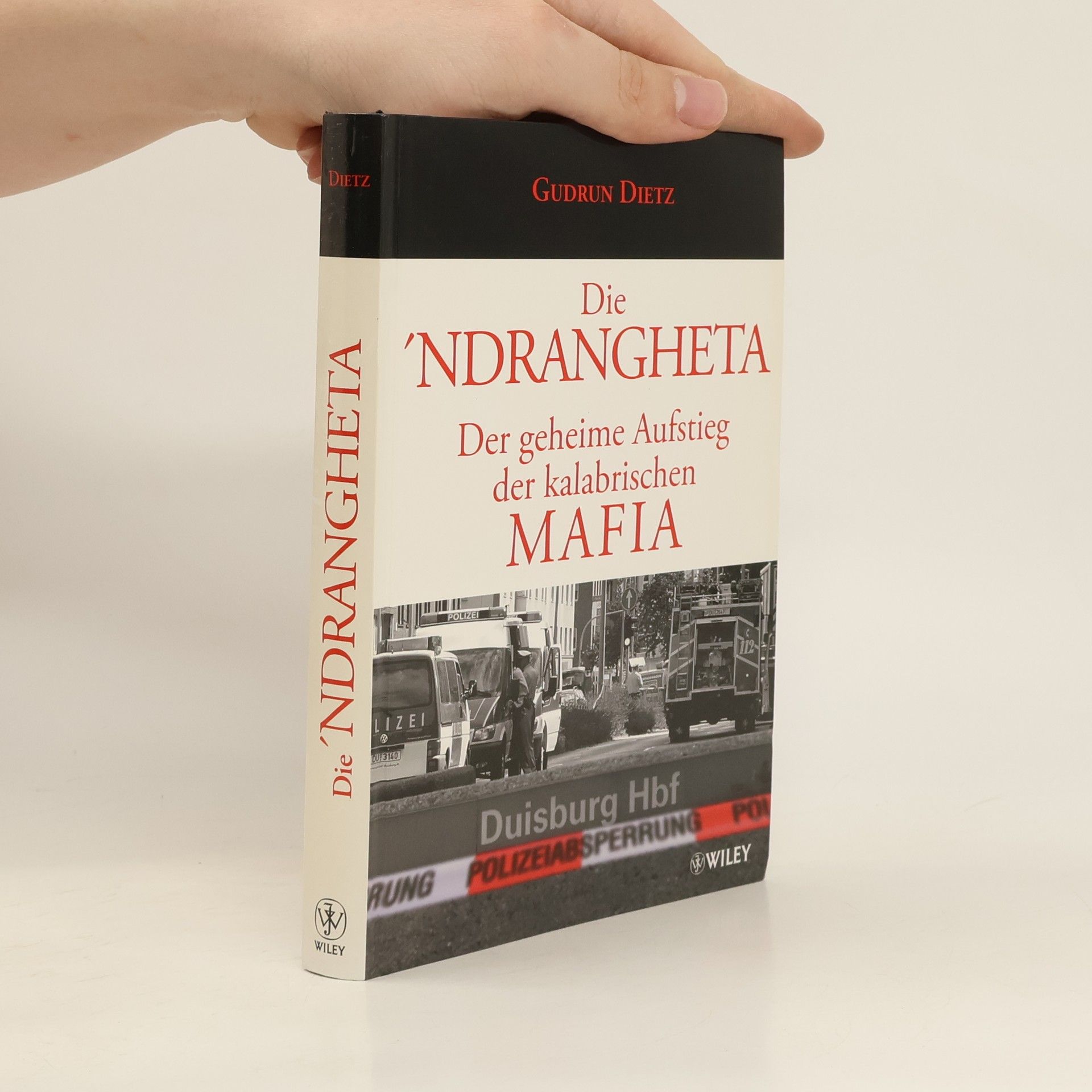 Gudrun Dietz Die ´Ndrangheta