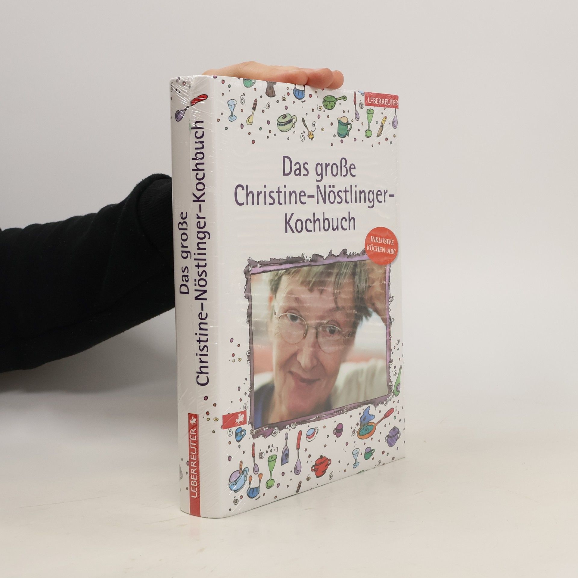 Christine Nöstlinger Das große Christine-Nöstlinger-Kochbuch