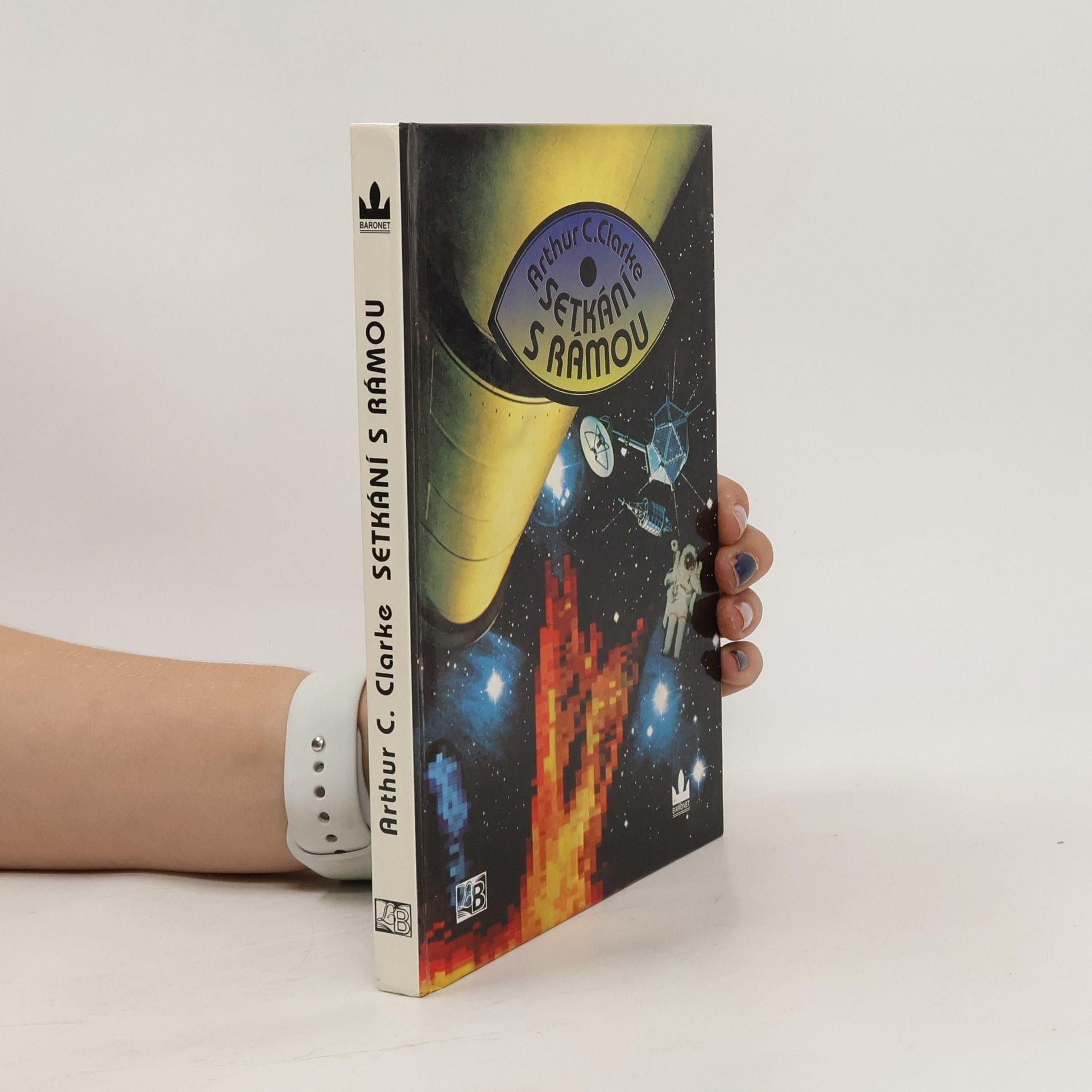 Arthur C. Clarke Setkání s Rámou (1. díl)