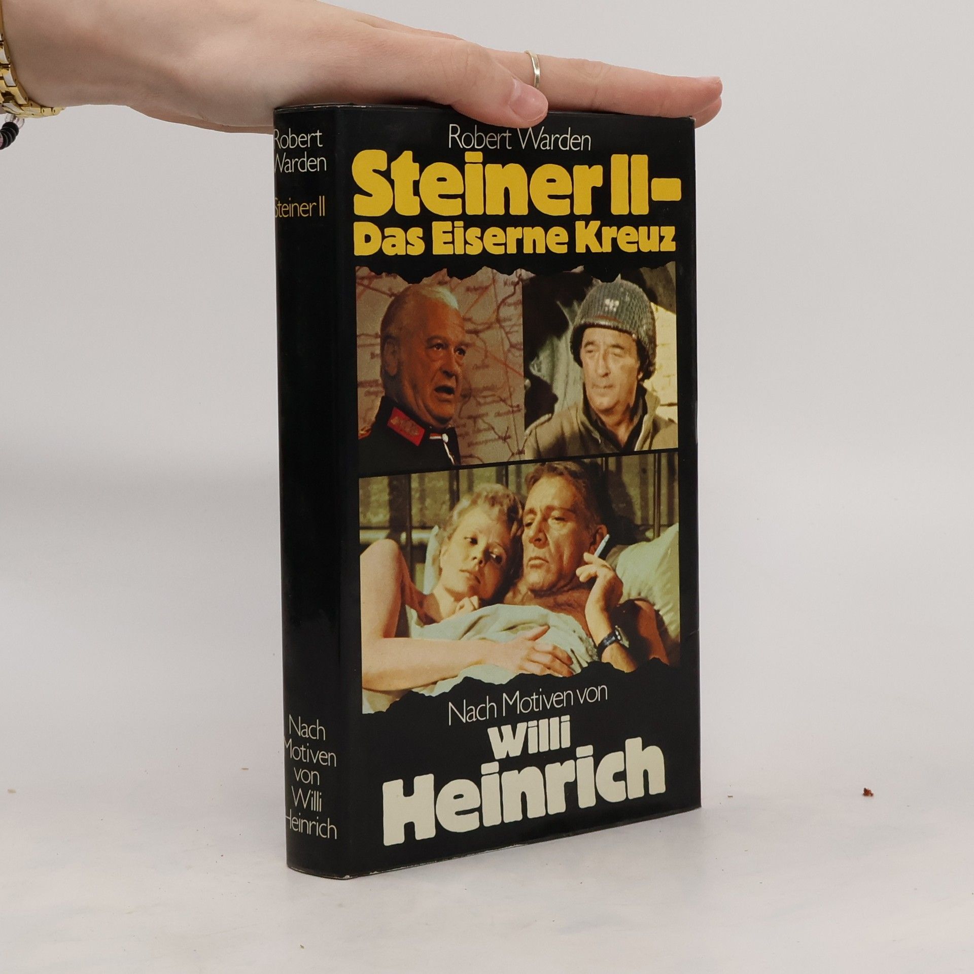 Robert Warden Steiner II. Das Eiserne Kreuz