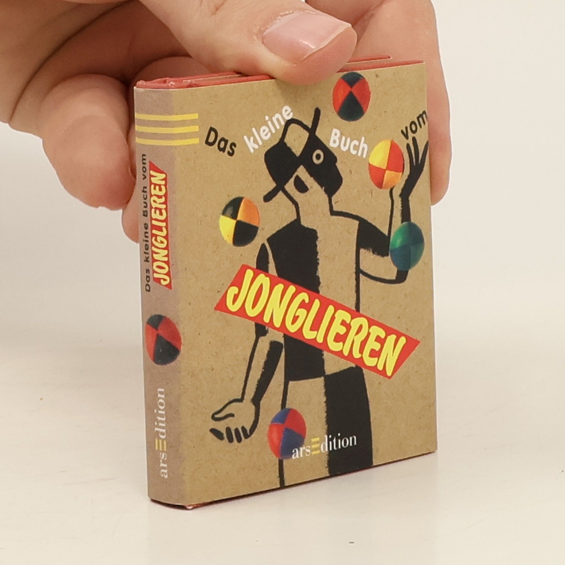 Richard Dingman Das kleine Buch vom Jonglieren