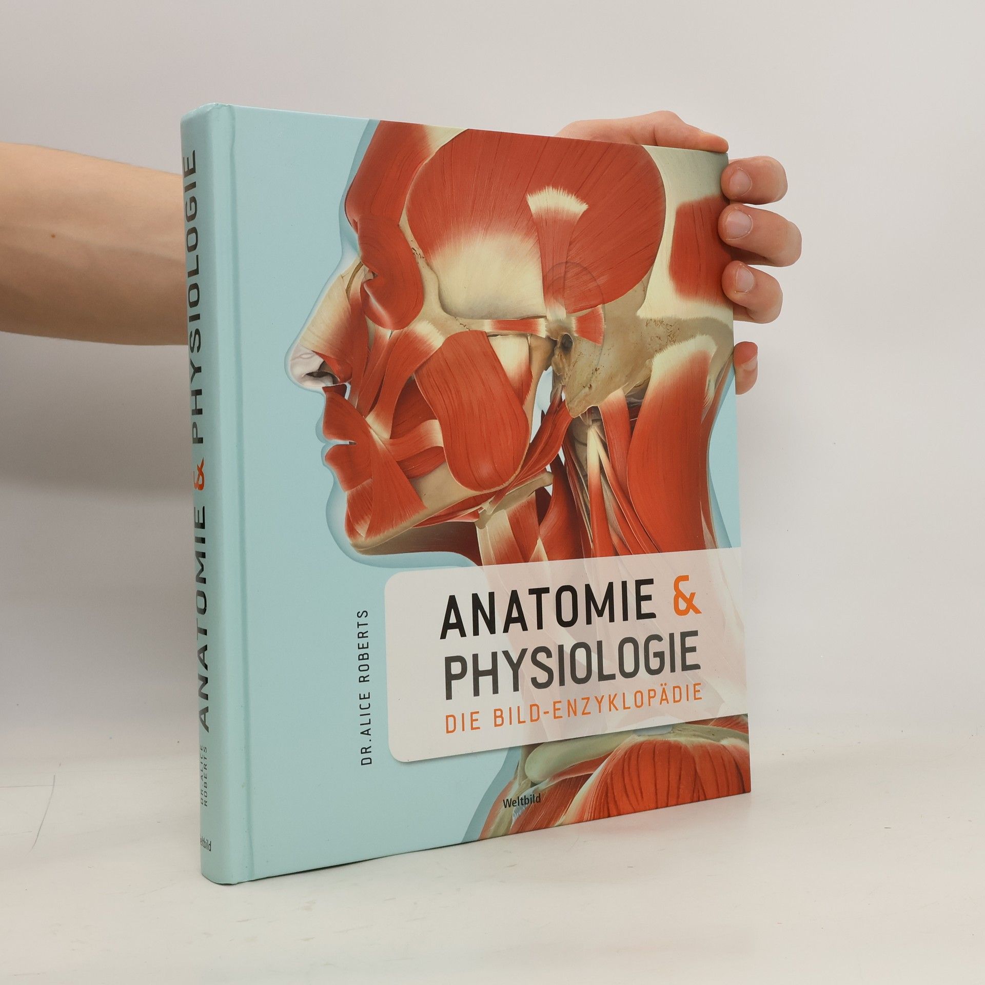 Alice Roberts Anatomie und Physiologie