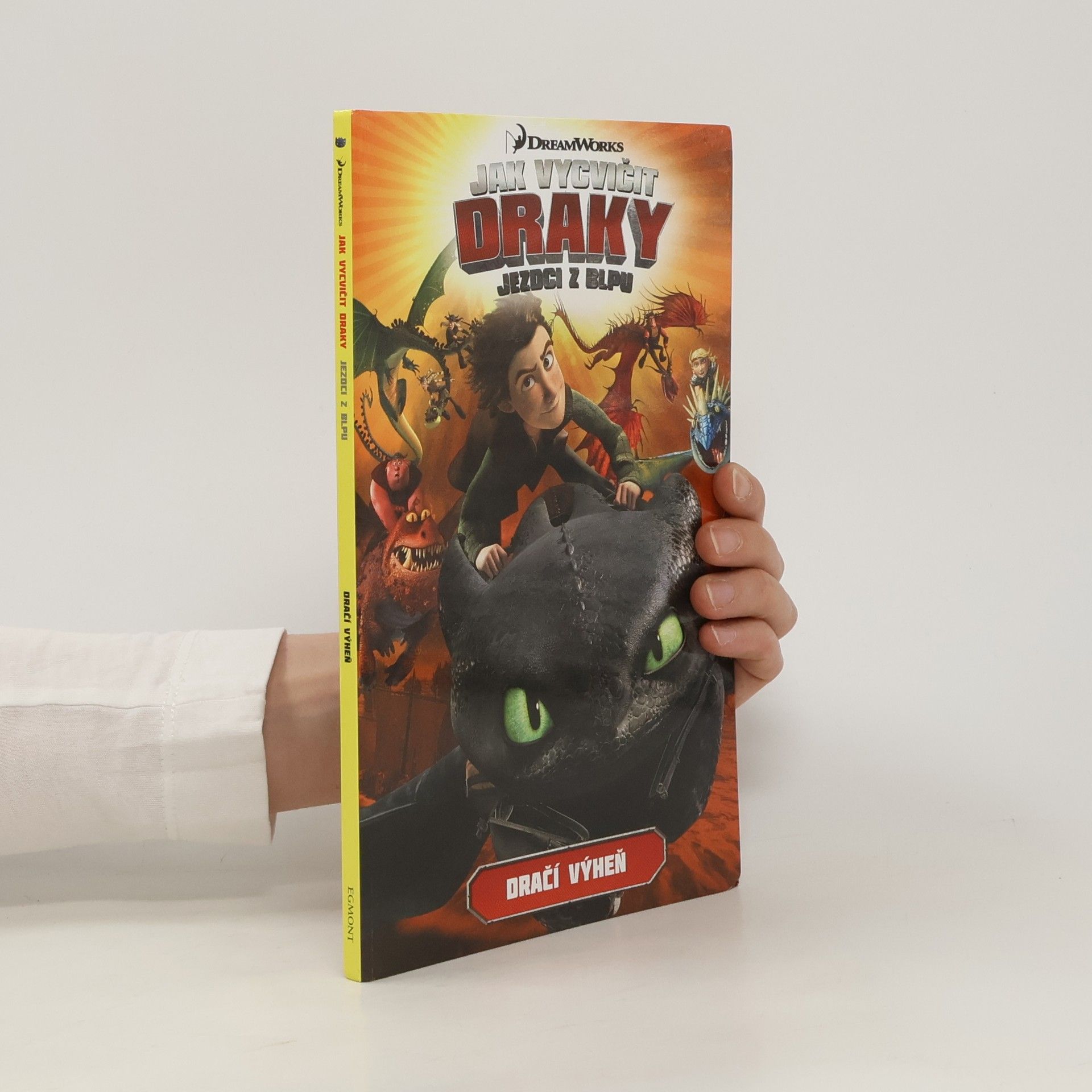 Simon Furman Jak vycvičit draky : Dračí výheň