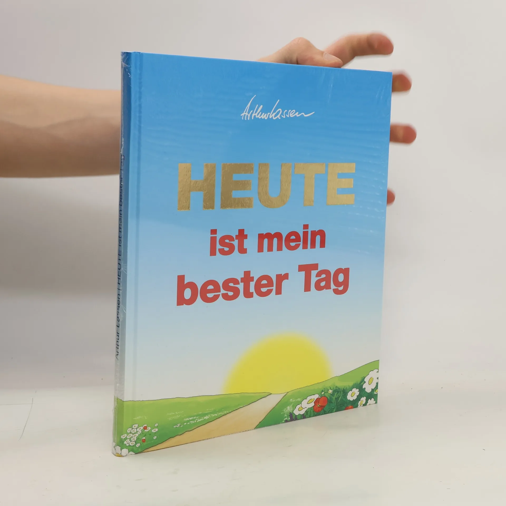 Heute ist mein bester Tag | Buch | Hardcover | Arthur Lasse