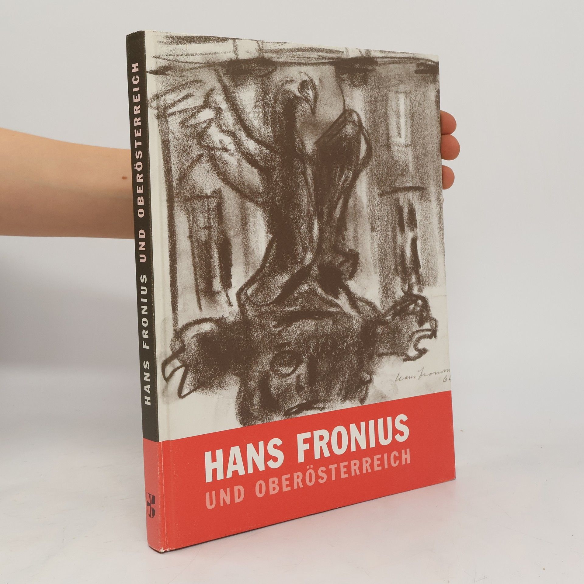 Collectif d'auteurs Hans Fronius und Oberösterreich