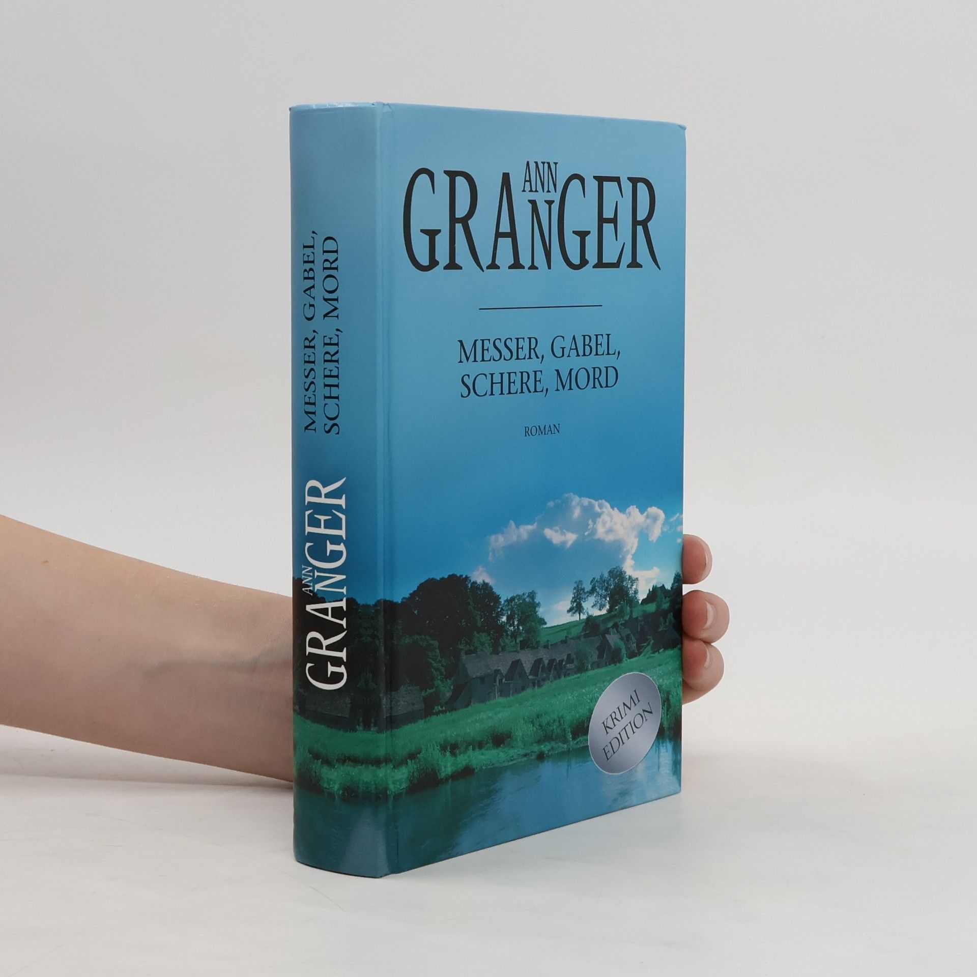 Ann Granger Messer, Gabel, Schere, Mord
