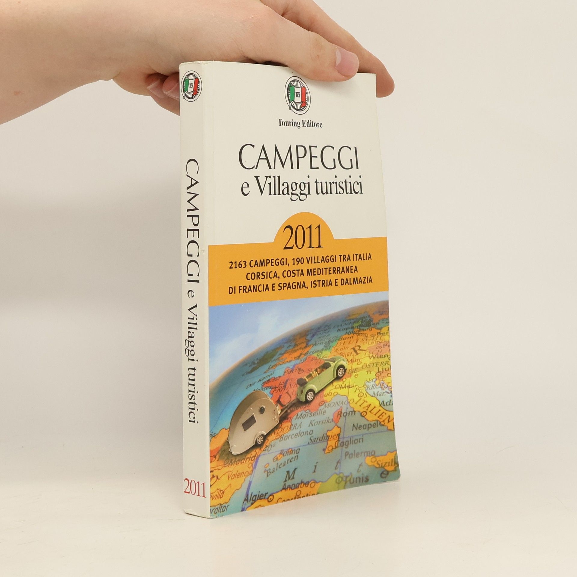 AA.VV. Campeggi e villaggi turistici 2011