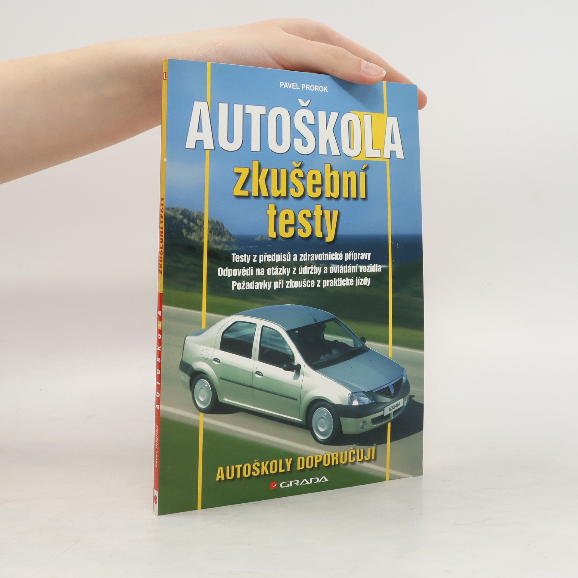 Pavel Prorok Autoškola : zkušební testy