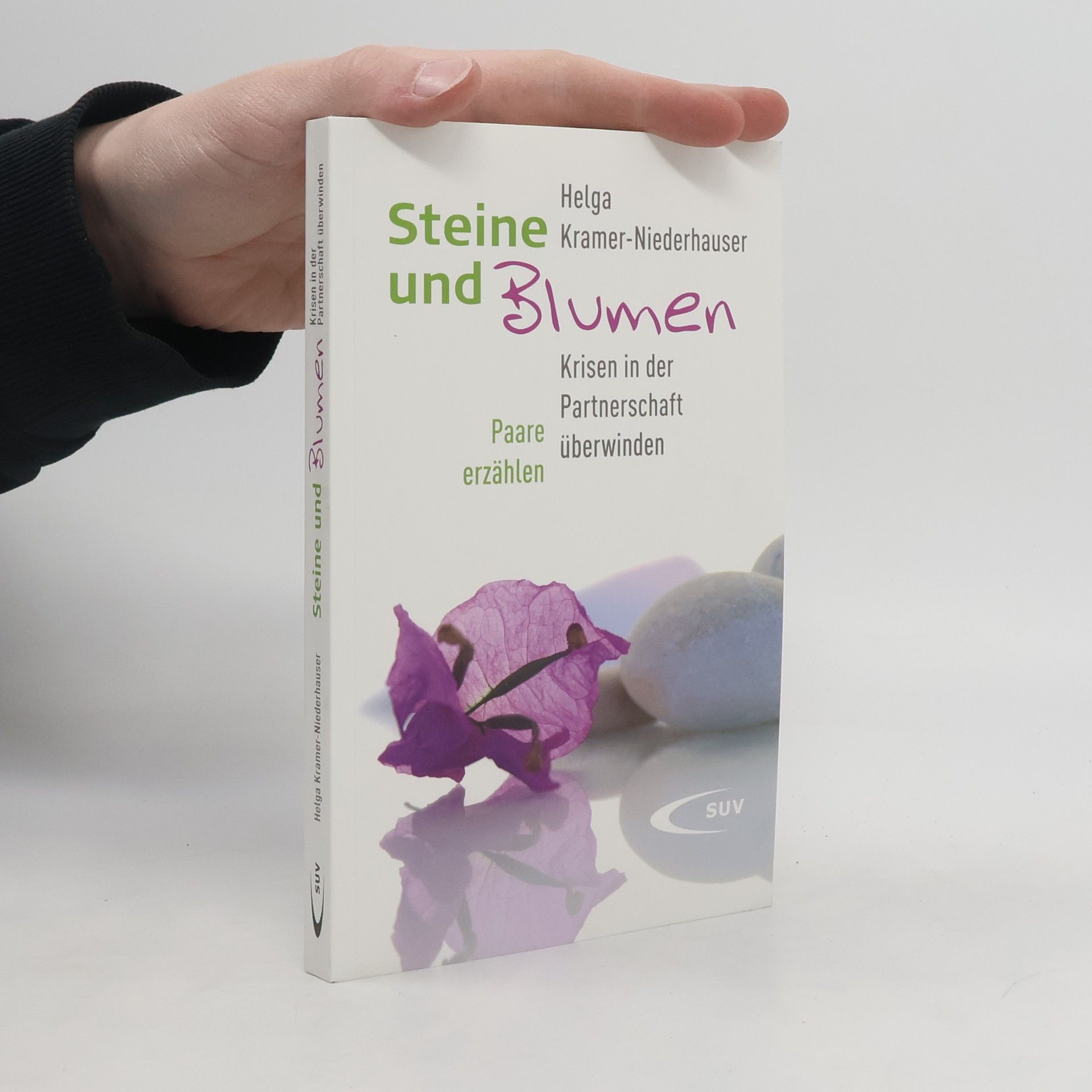 Helga Kramer-Niederhauser Steine und Blumen