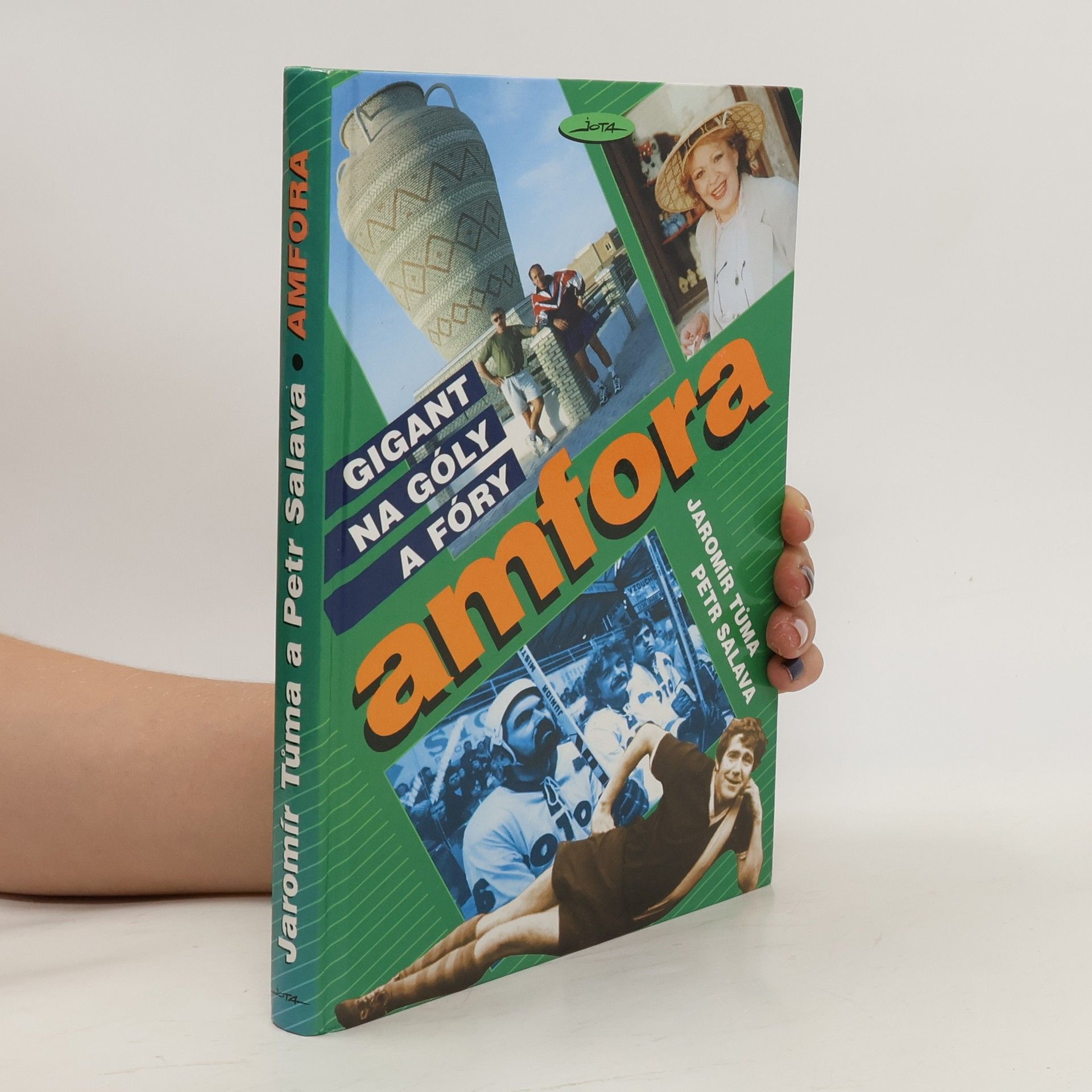 Jaromír Tůma Amfora. Gigant na góly a fóry