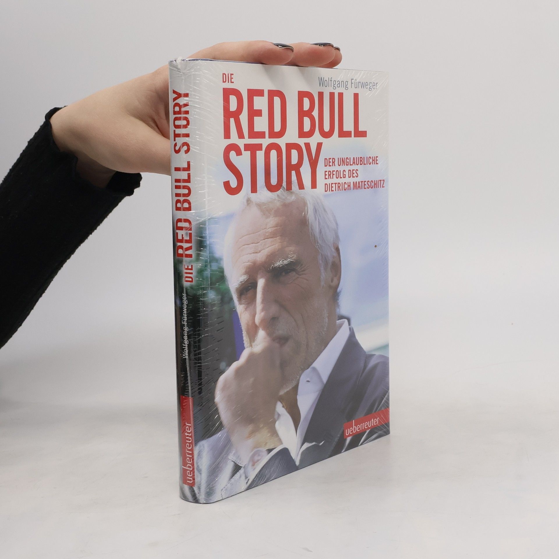 Wolfgang Fürweger Die Red-Bull-Story