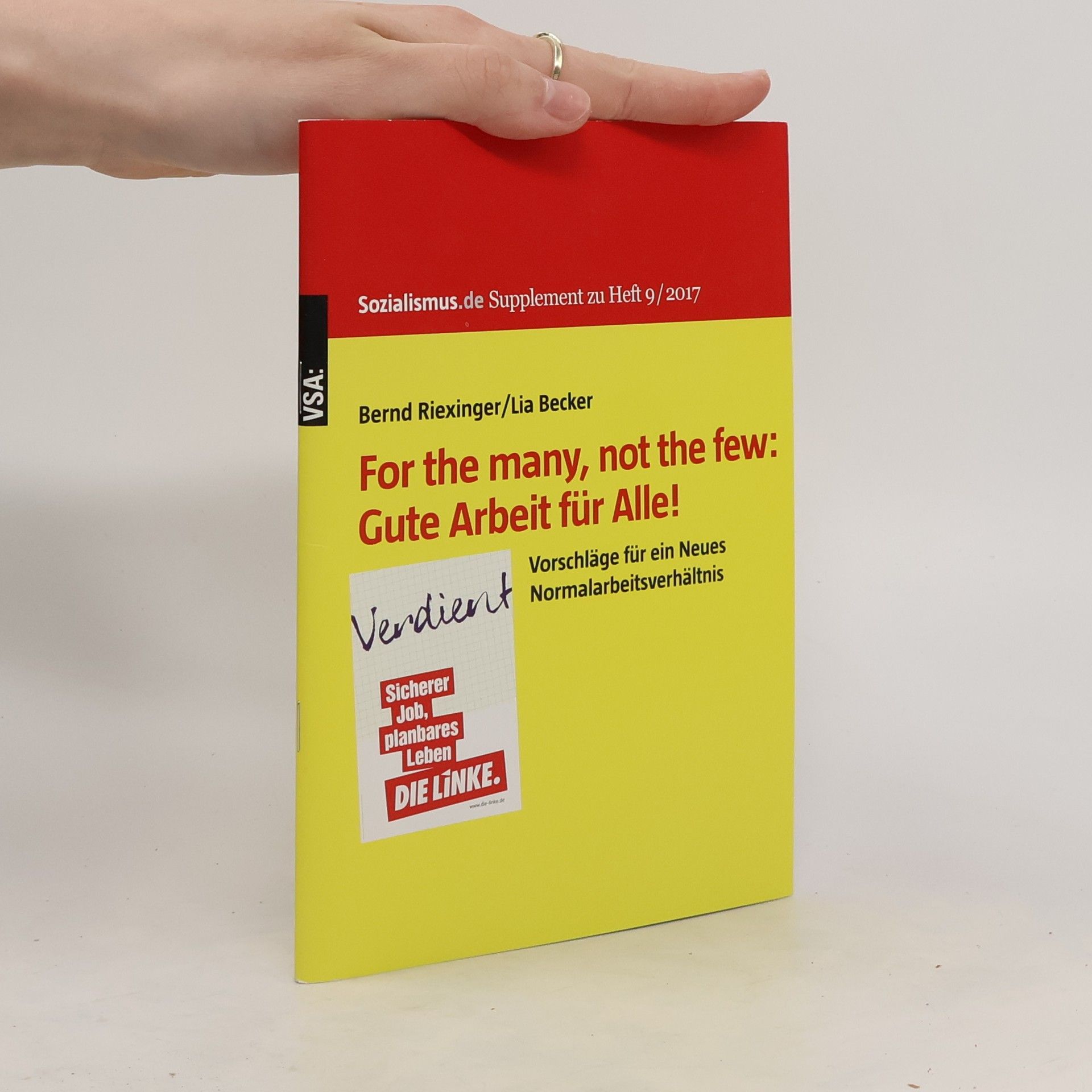 Bernd Riexinger For the many, not the few: Gute Arbeit für Alle!