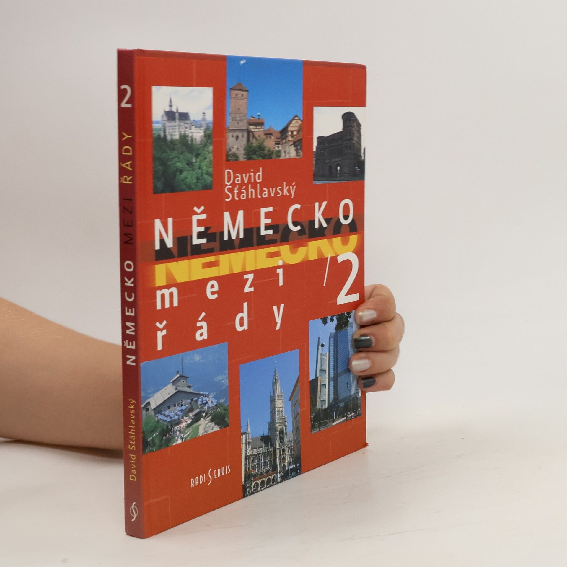 David Šťáhlavský Německo mezi řády. [Díl] II.