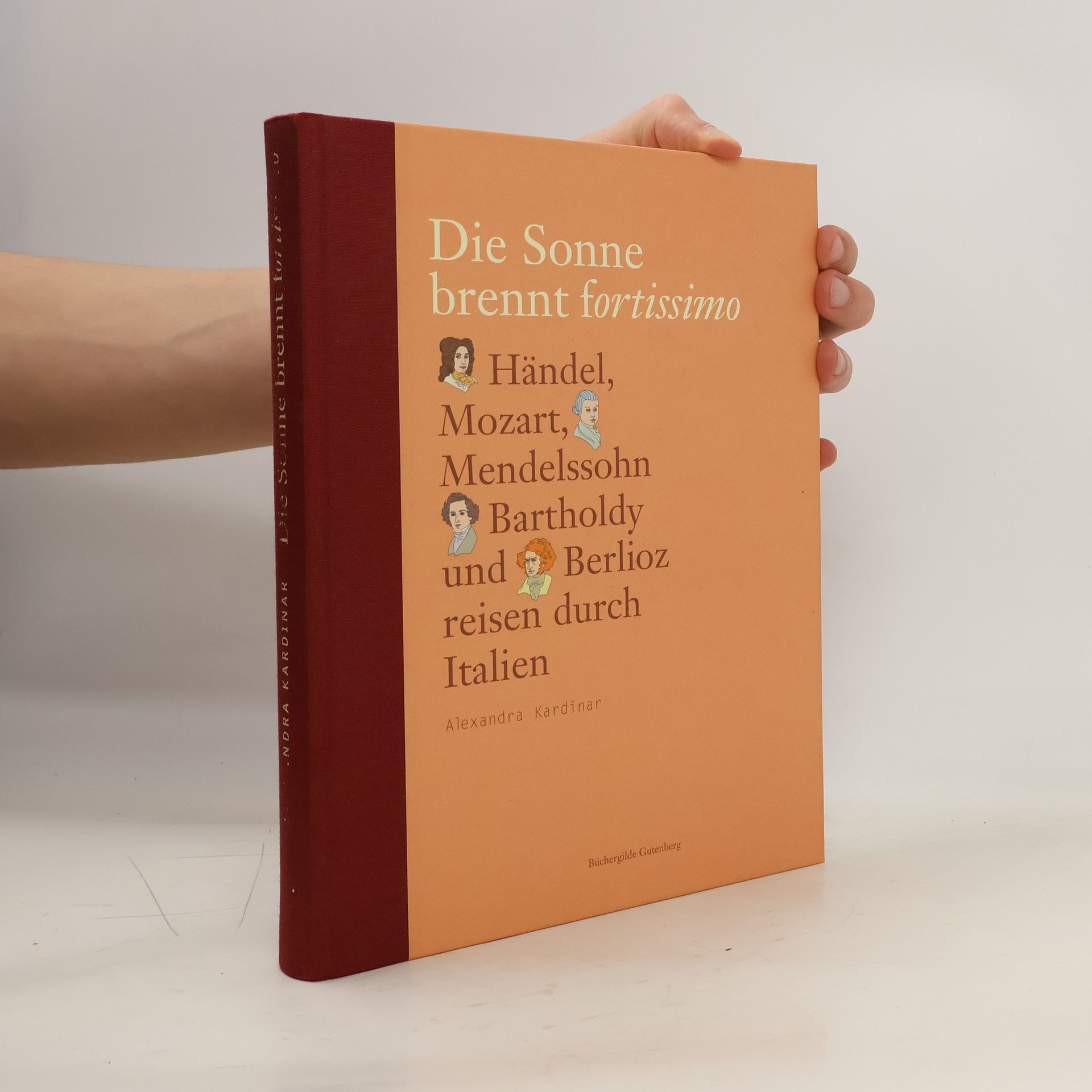 Alexandra Kardinar Die Sonne brennt fortissimo