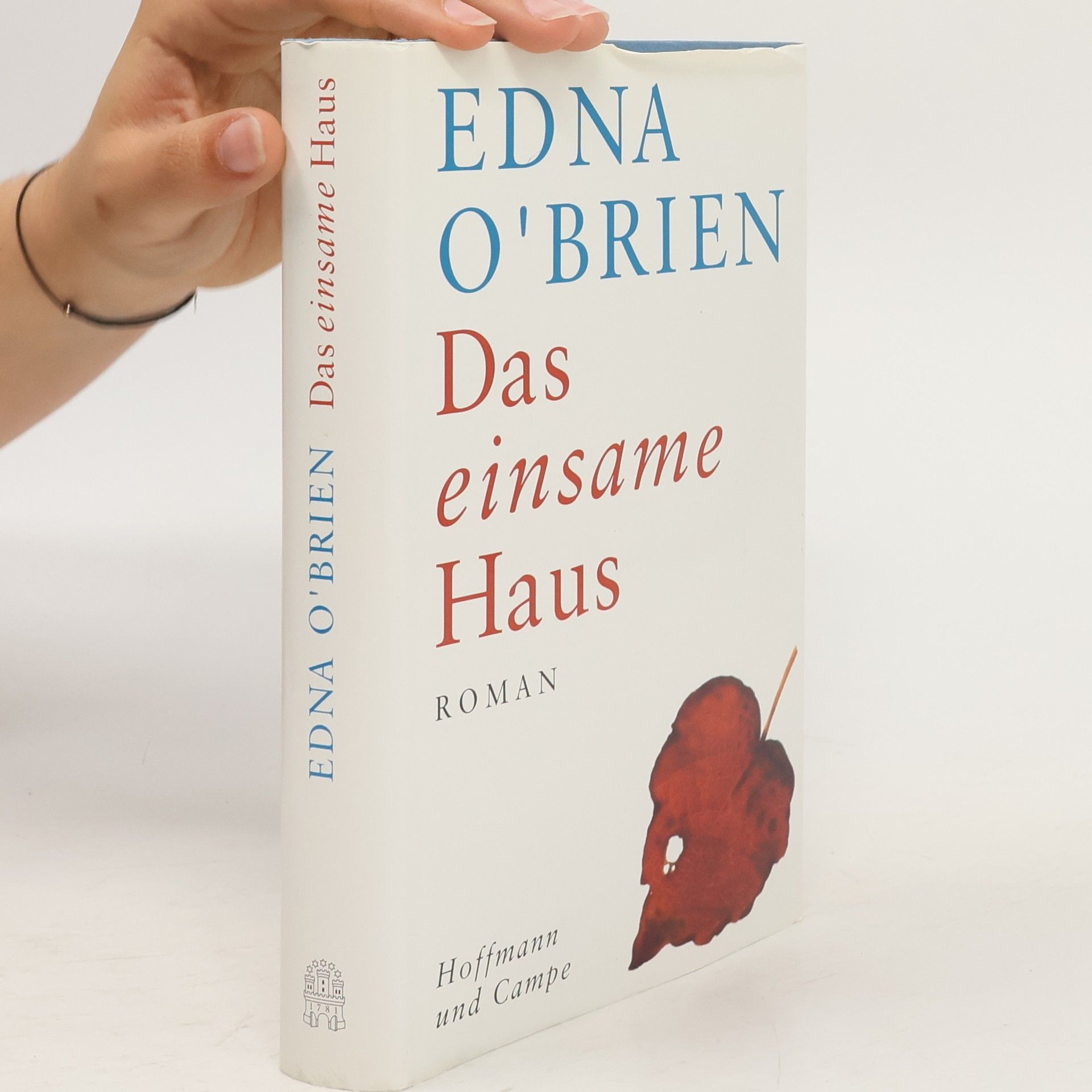 Edna O. Brien Das einsame Haus