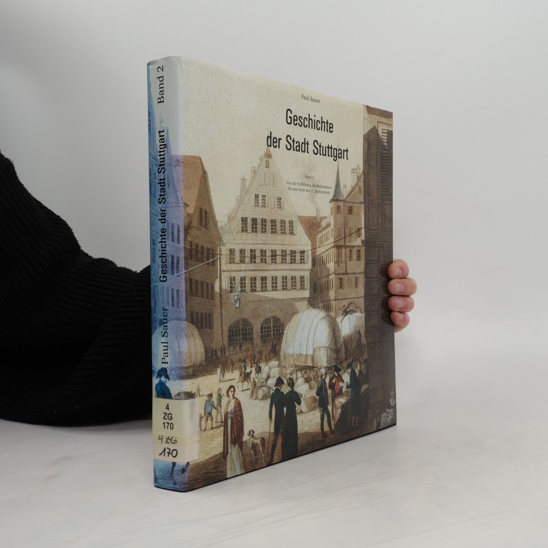 Paul Sauer Geschichte der Stadt Stuttgart