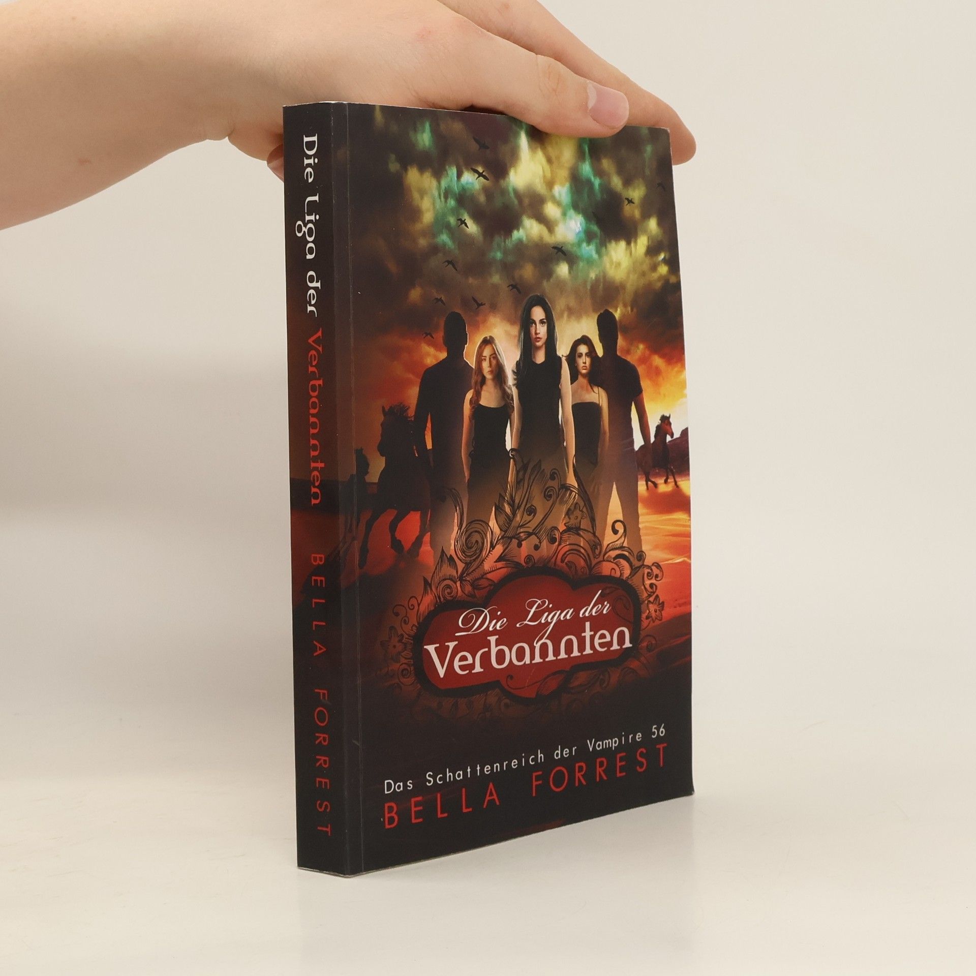 Bella Forrest Die Liga der Verbannten. Das Schattenreich der Vampire 56