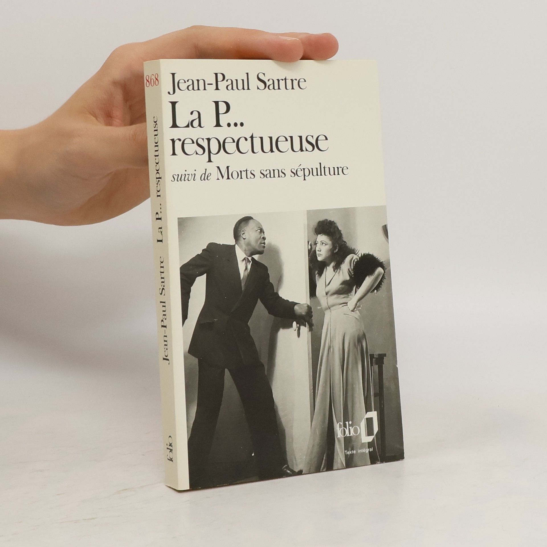 Jean-Paul Sartre La P . . . respectueuse; Morts sans sepulture. Die ehrbare Dirne; Tote ohne Begräbnis, französische Ausgabe