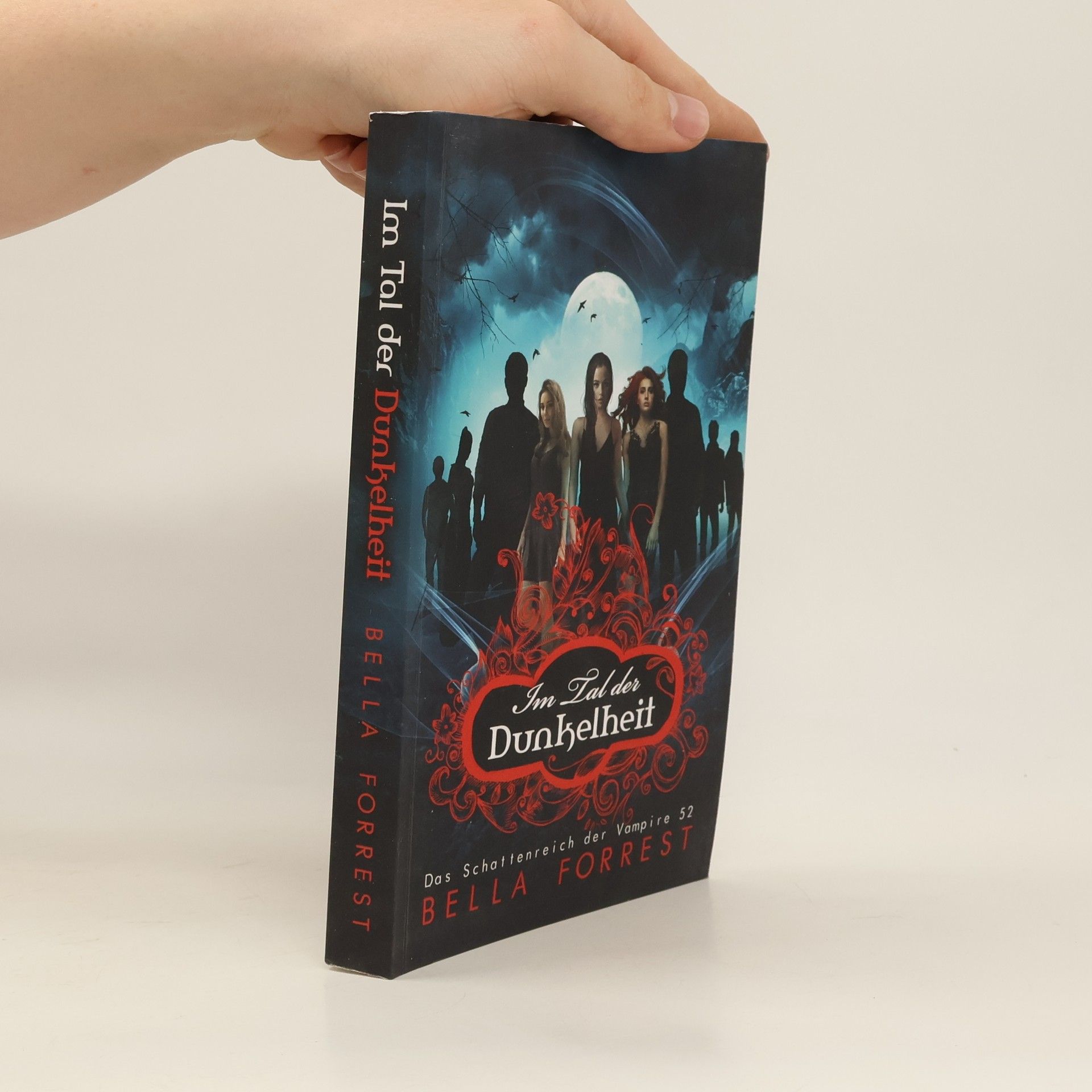 Bella Forrest Das Schattenreich der Vampire 52