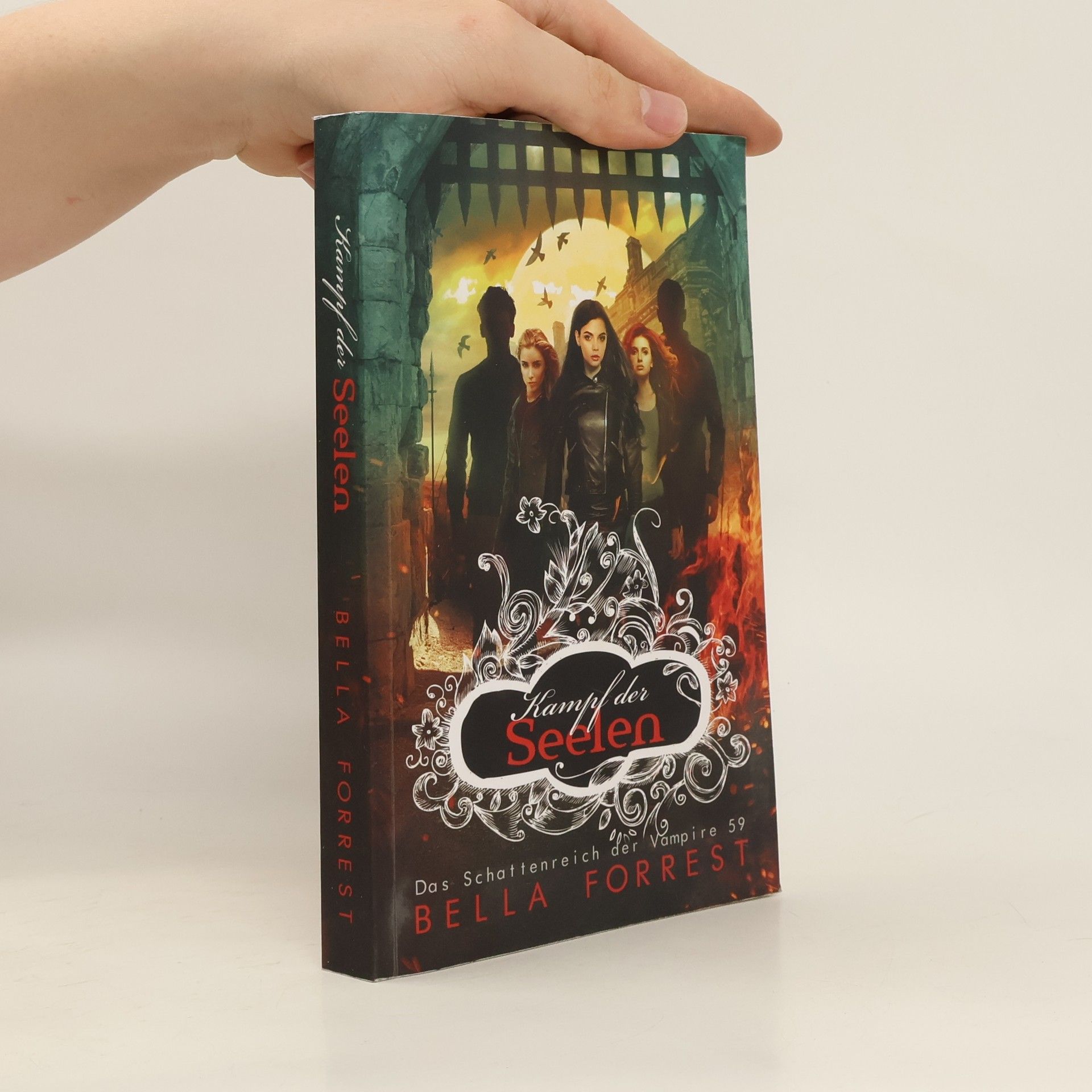 Bella Forrest Kampf der Seelen. Das Schattenreich der Vampire 59