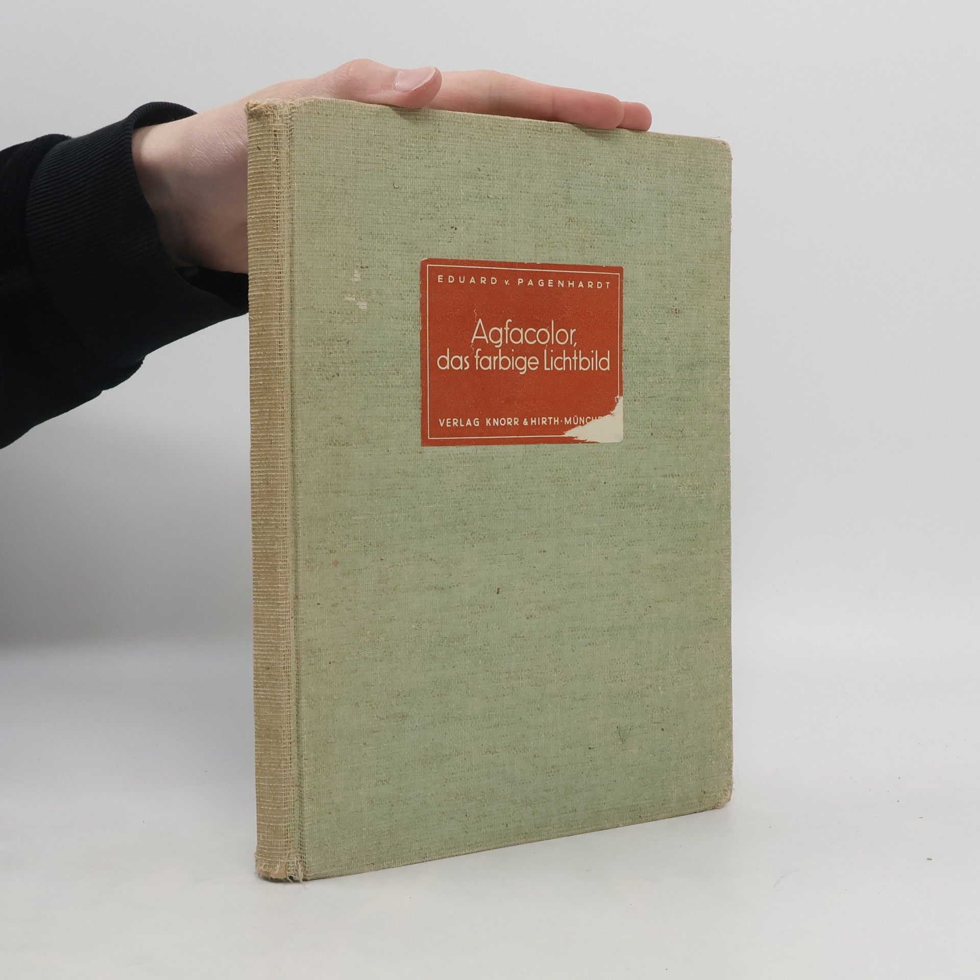 Eduard von Pagenhardt Agfacolor das farbige Lichtbild