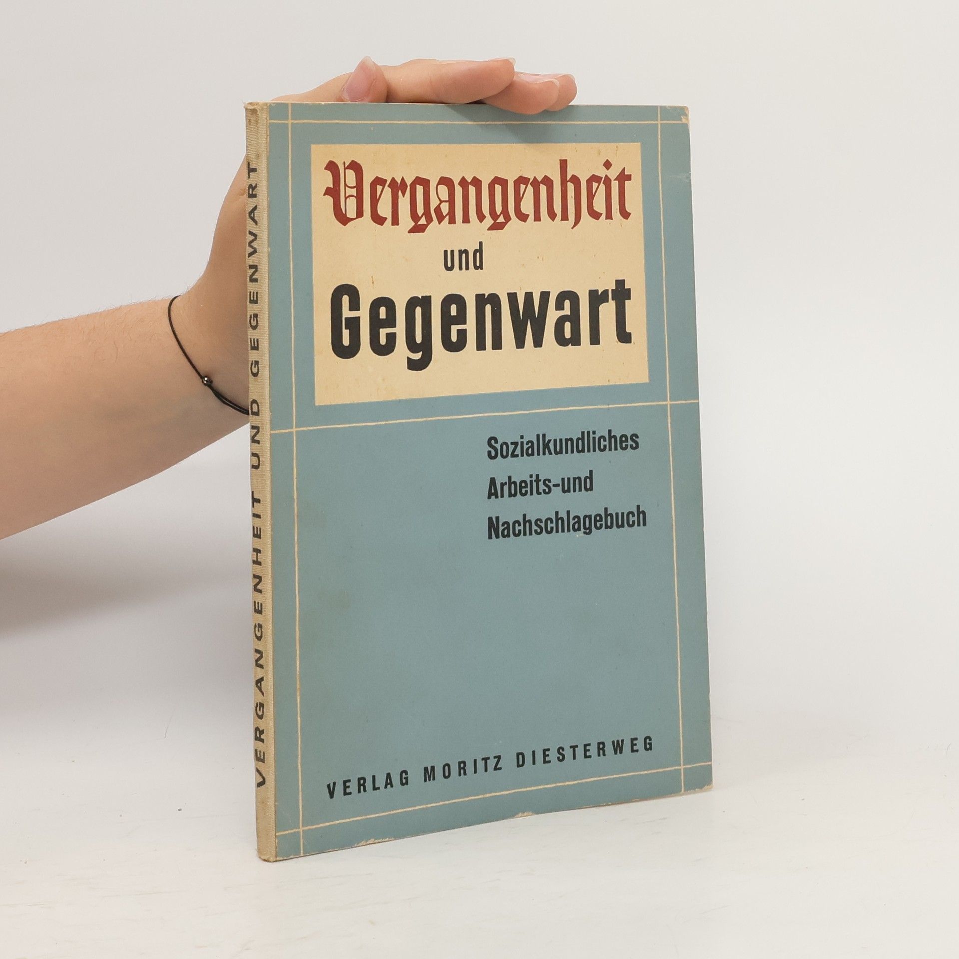 Autorenkollektiv Vergangenheit und Gegenwart