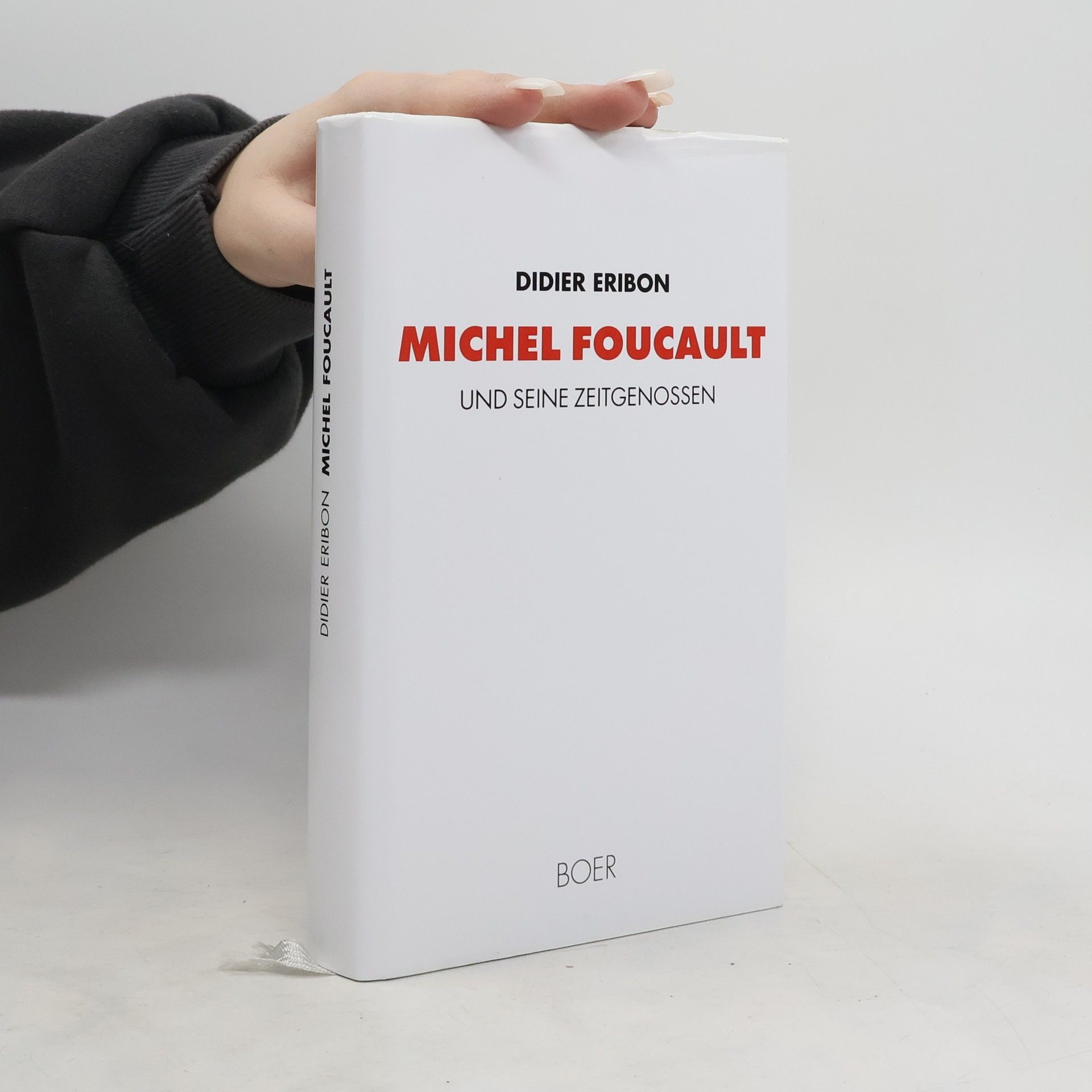 Didier Eribon Michel Foucault und seine Zeitgenossen