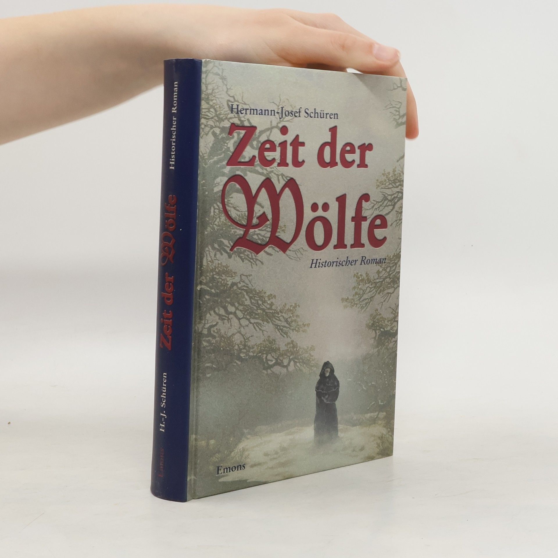 Hermann-Josef Schüren Zeit der Wölfe