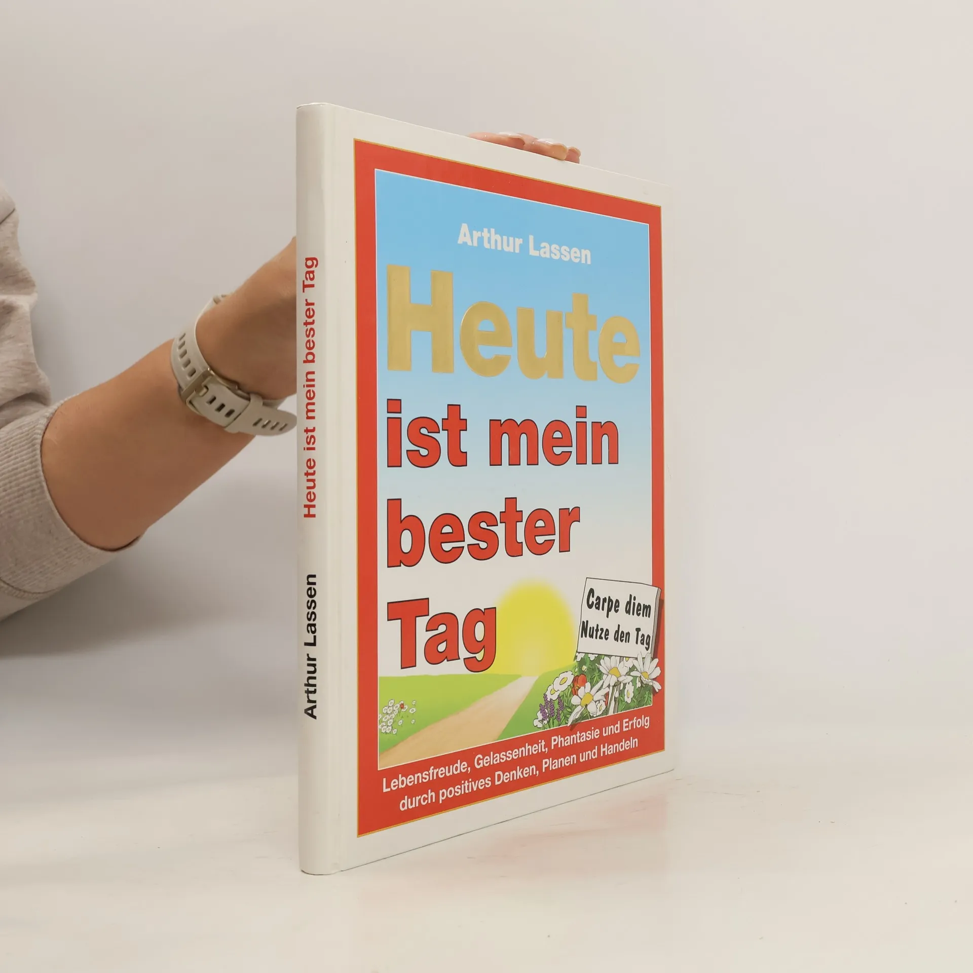 Heute ist mein bester Tag | Buch | Hardcover | Arthur Lassen