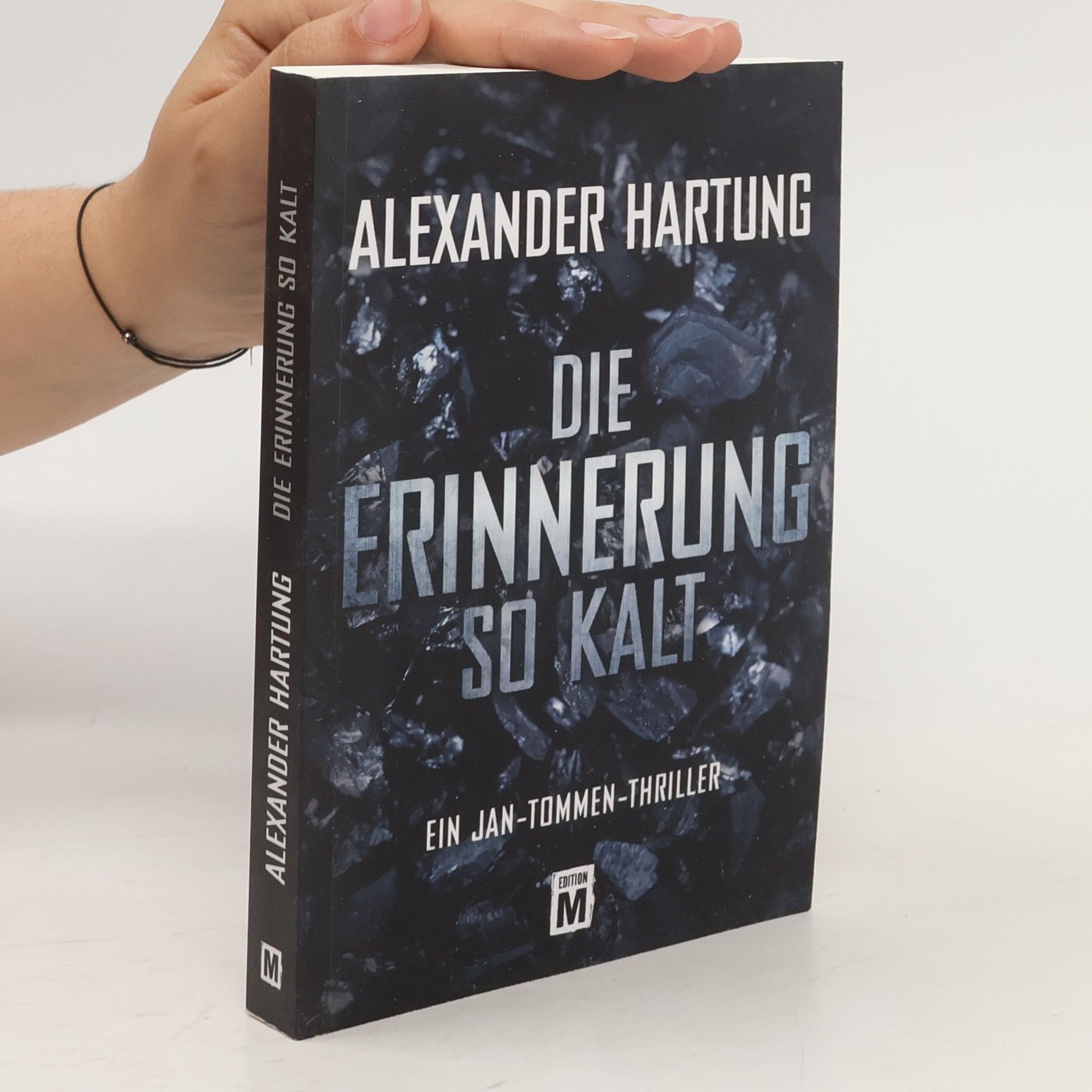 Alexander Hartung Die Erinnerung so kalt