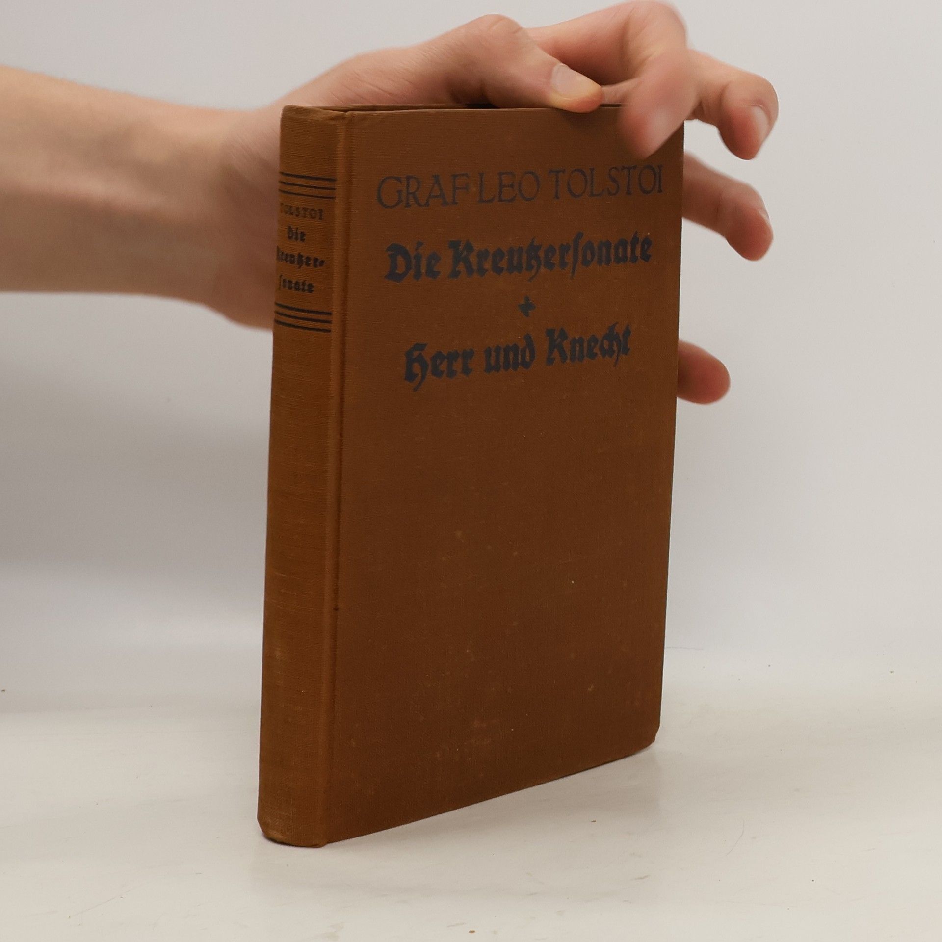 Lew Nikolajewitsch Tolstoi Die Kreutzersonate. Herr und Knecht