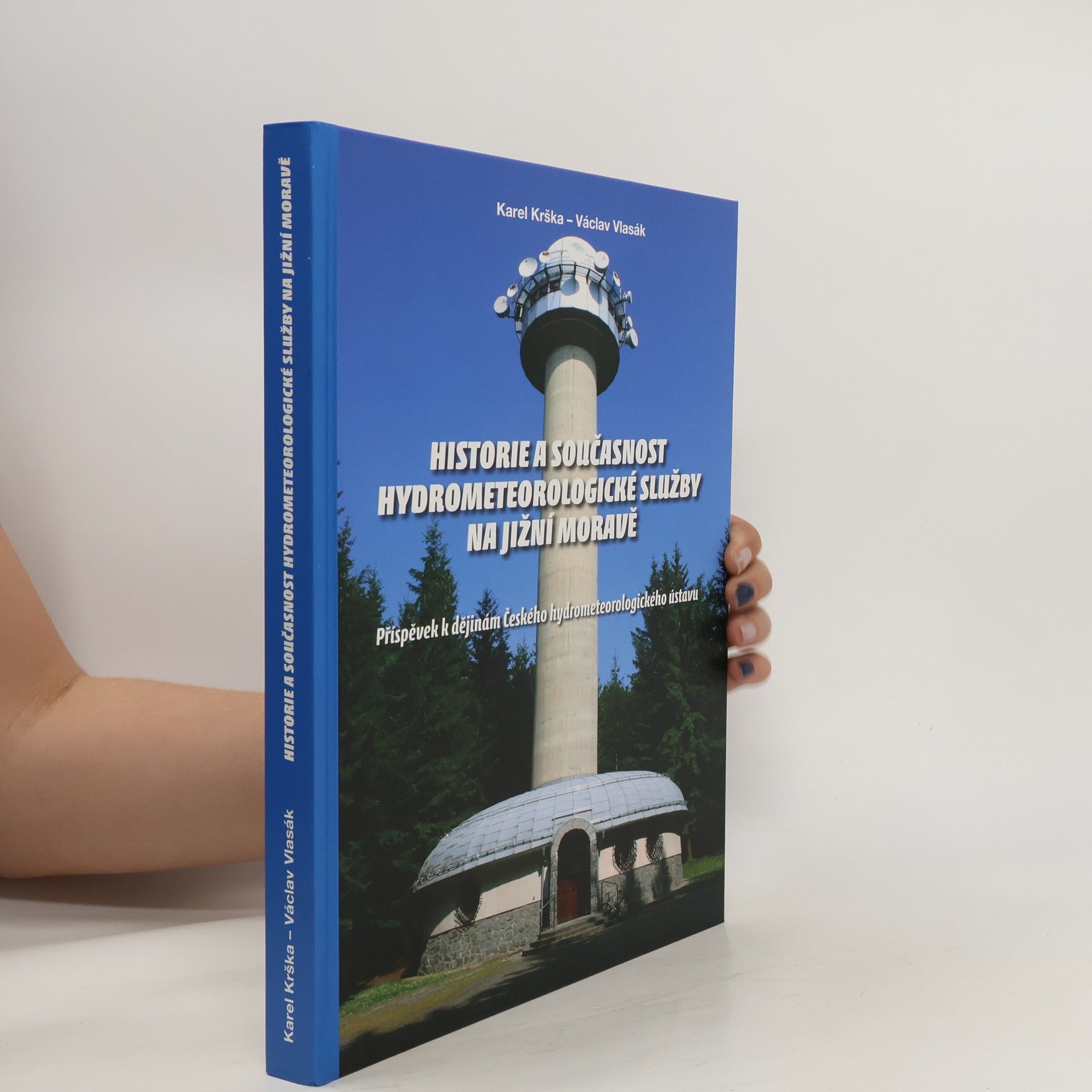 Karel Krška Historie a současnost hydrometeorologické služby na jižní Moravě
